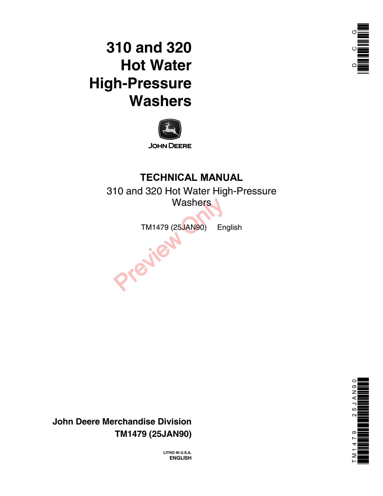 John Deere 310 320 Water High-Pressure Washer Technical Manual TM1479 1 John Deere 310 320 Water High-Pressure Washer Technical Manual TM1479