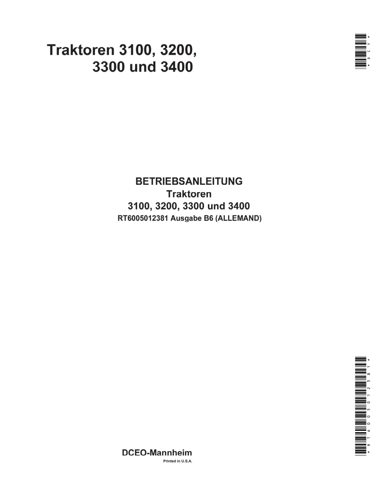 John Deere 3100 to 3400 Tractor Operator Manual RT6005012381 DE 1 John Deere 3100 to 3400 Tractor Operator Manual RT6005012381 DE