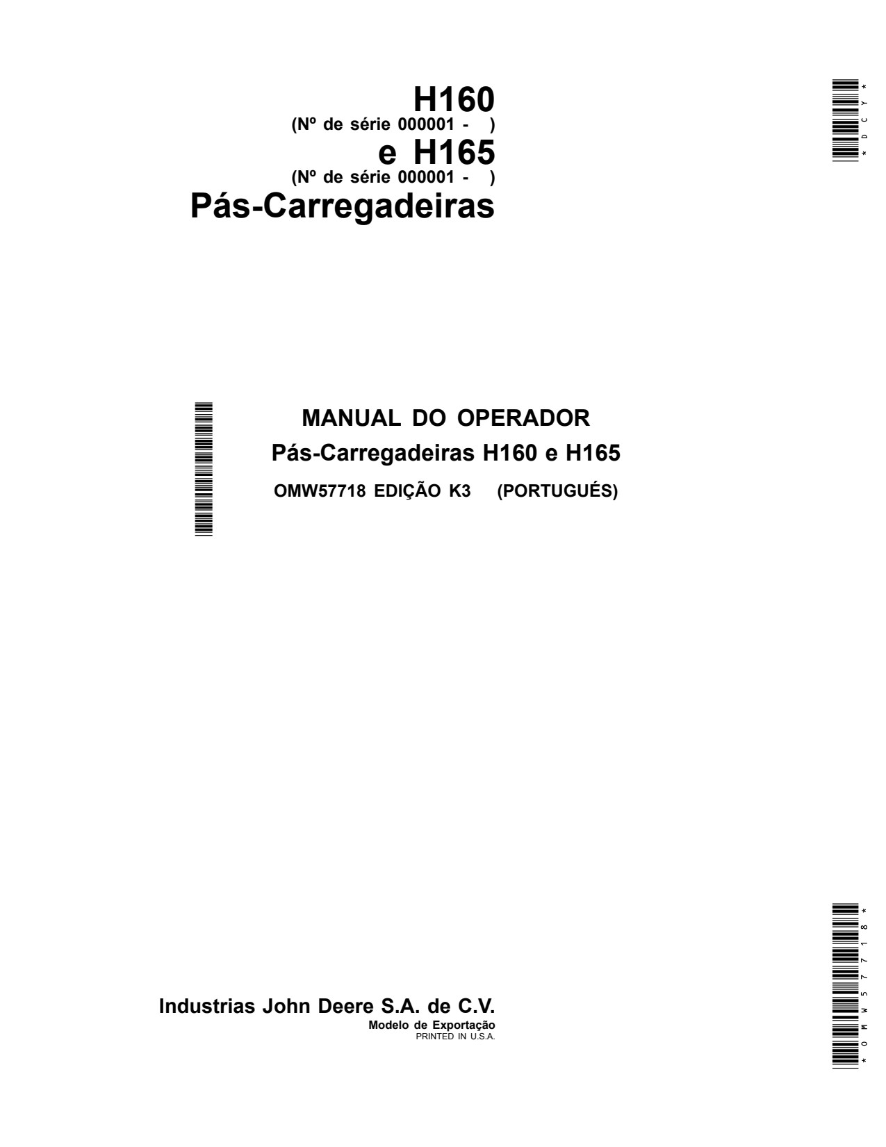 John Deere 3120 to 3720 3033R 3038R 3039R 3045R 3046R H160 H165 Loader Operator Manual OMW57718 PT 1 John Deere 3120 to 3720 3033R 3038R 3039R 3045R 3046R H160 H165 Loader Operator Manual OMW57718 PT