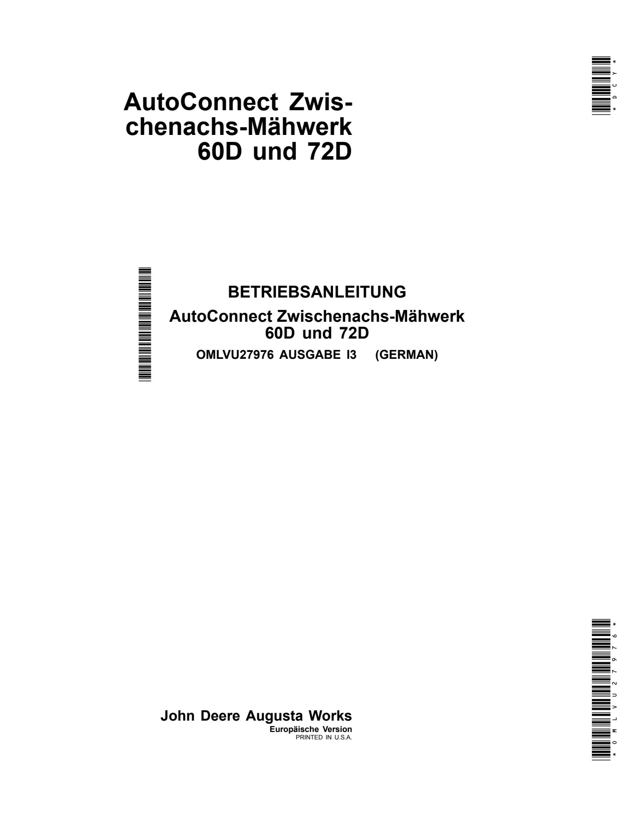 John Deere 3120 to 3720 60D AutoConnect 72D 3033R 3038R 3039R 3045R 3046R Mid-mount Mower Operator Manual OMLVU27976 DE 1 John Deere 3120 to 3720 60D AutoConnect 72D 3033R 3038R 3039R 3045R 3046R Mid-mount Mower Operator Manual OMLVU27976 DE