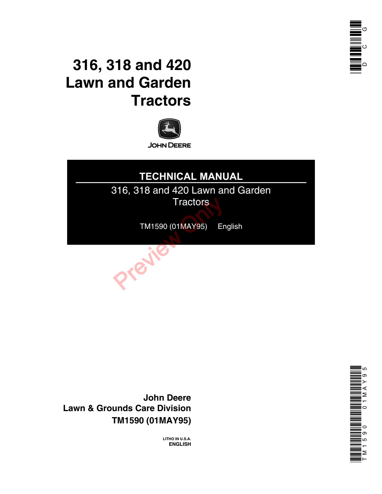 John Deere 316 318 420 Garden Tractor Technical Manual TM1590 1 John Deere 316 318 420 Garden Tractor Technical Manual TM1590