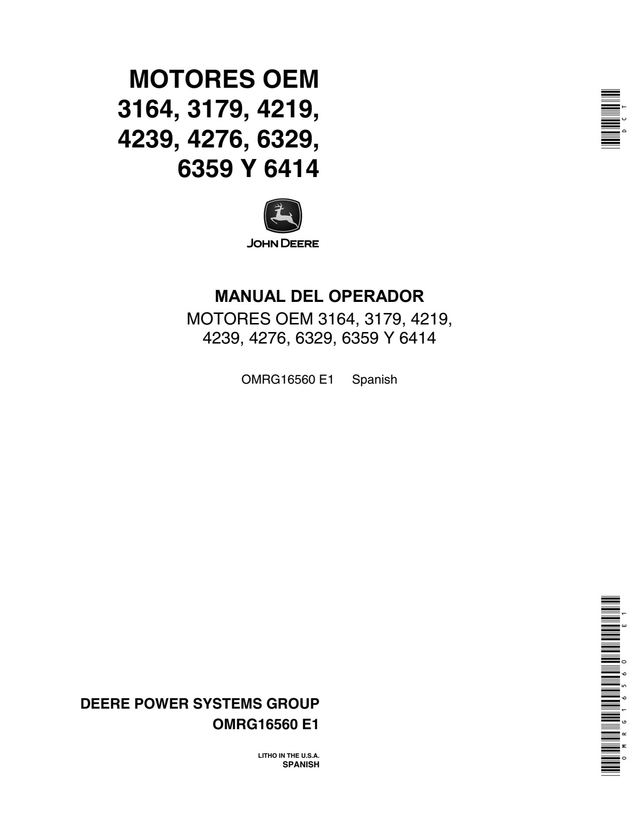 John Deere 3164 3179 4219 4276 6329 6359 6414 4239 300 OEM Diesel Engine Operator Manual OMRG16560 ES 1 John Deere 3164 3179 4219 4276 6329 6359 6414 4239 300 OEM Diesel Engine Operator Manual OMRG16560 ES