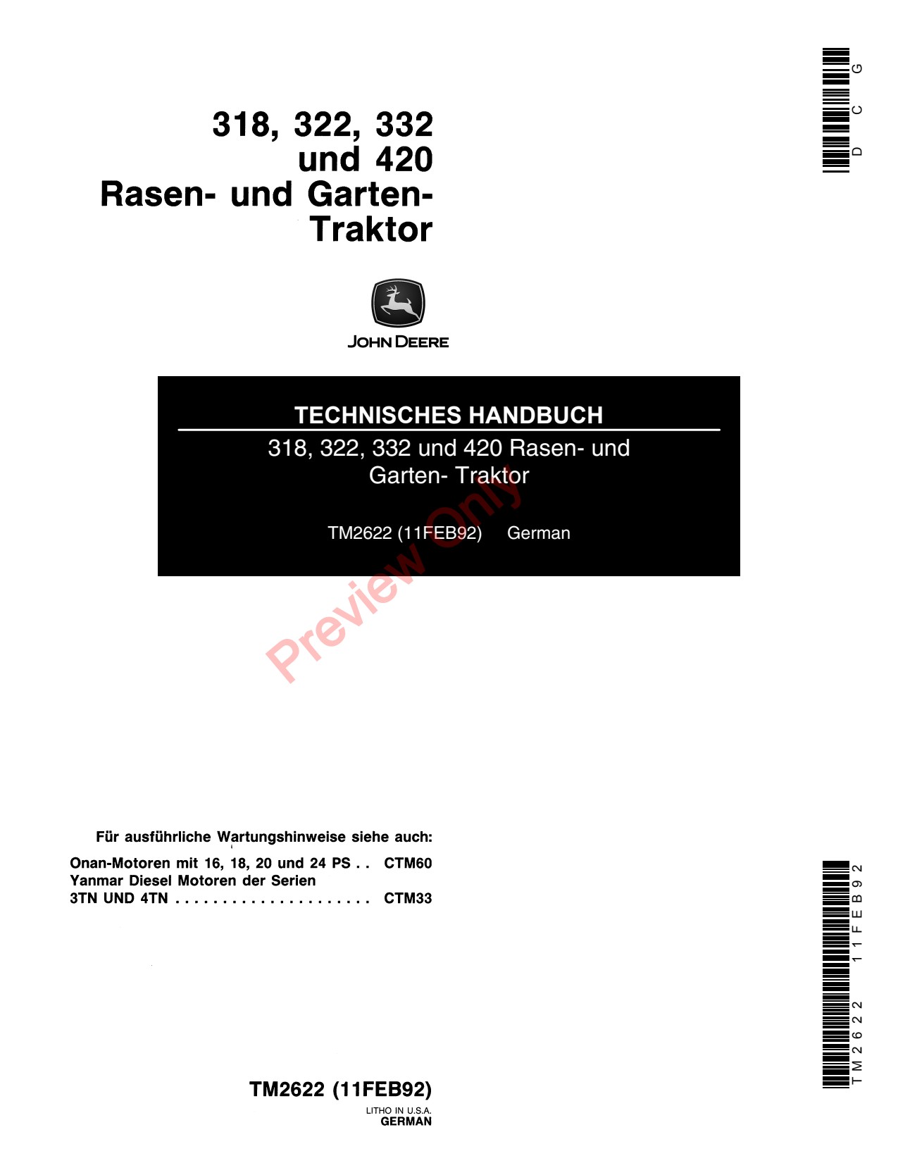 John Deere 318 322 332 420 Garden Tractor Technical Manual TM2622 DE 1 John Deere 318 322 332 420 Garden Tractor Technical Manual TM2622 DE