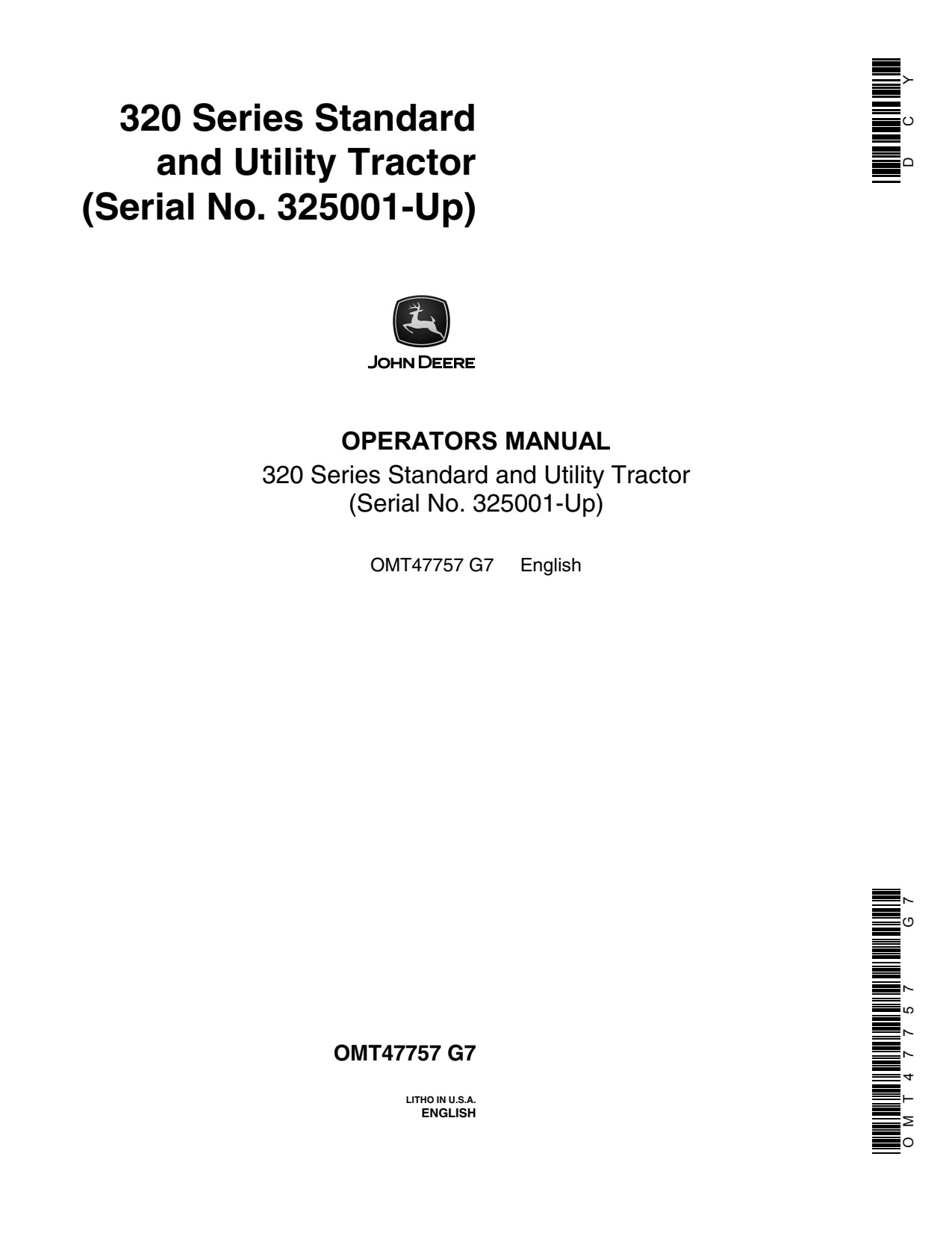 John Deere 320 Utility Tractor Operator Manual OMT47757 1 John Deere 320 Utility Tractor Operator Manual OMT47757