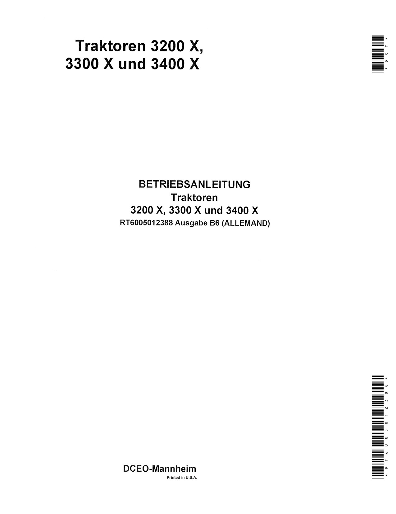 John Deere 3200X 3300X 3400X 3100X Tractor Operator Manual RT6005012388 DE 1 John Deere 3200X 3300X 3400X 3100X Tractor Operator Manual RT6005012388 DE