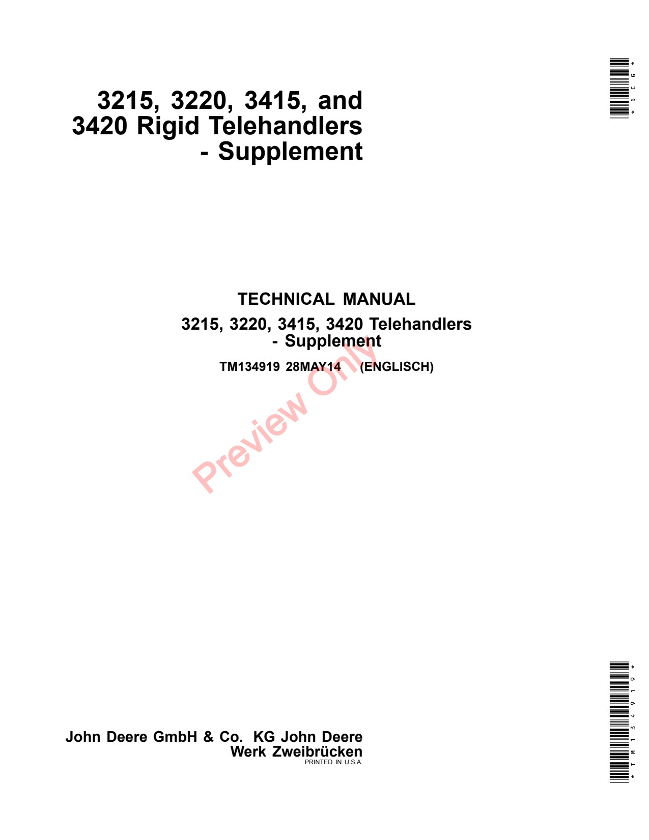 John Deere 3215 3220 3415 3420 Rigid Telehandler Technical Manual TM134919 1 John Deere 3215 3220 3415 3420 Rigid Telehandler Technical Manual TM134919