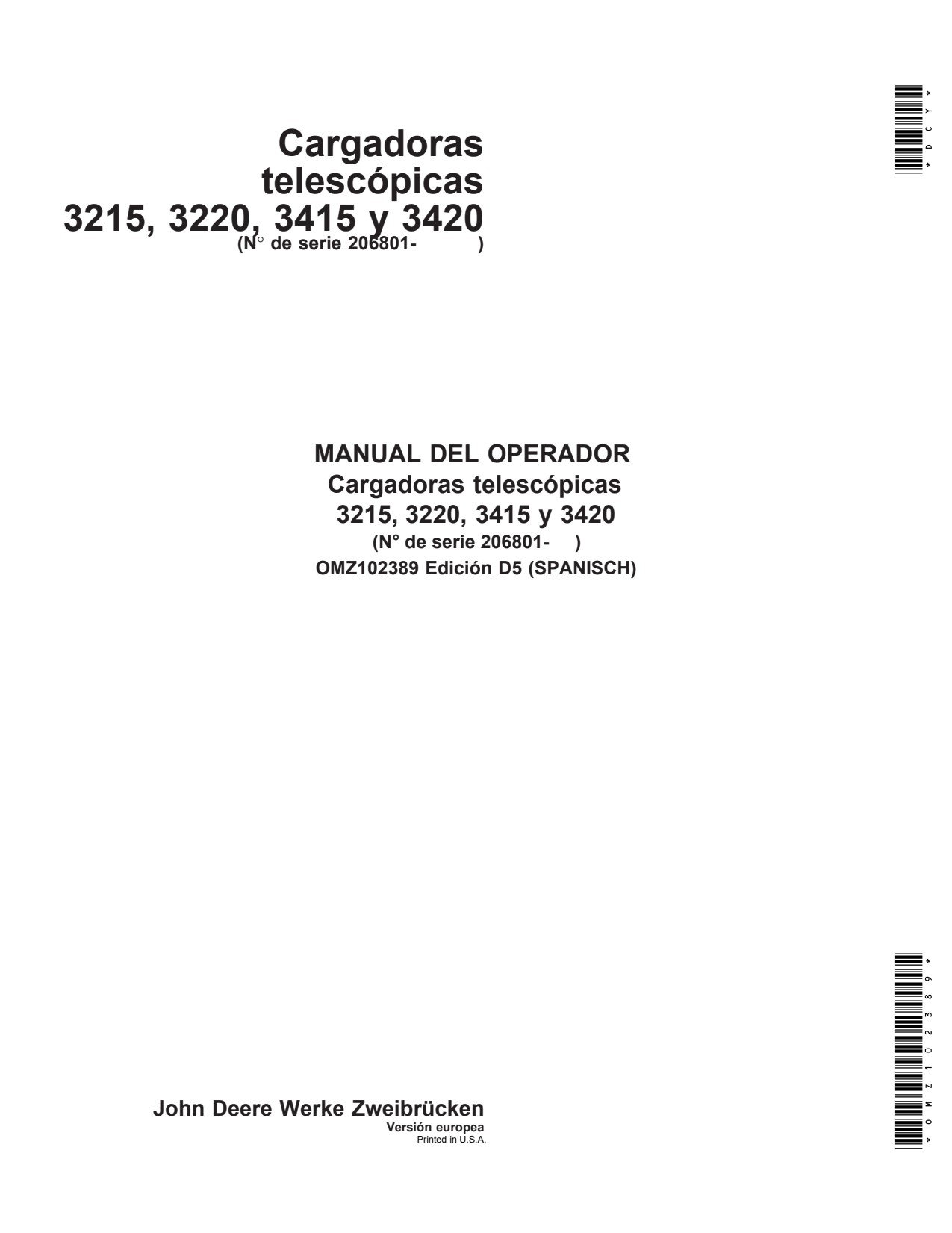 John Deere 3215 3220 3415 3420 Telehandler Operator Manual OMZ102389 ES 1 John Deere 3215 3220 3415 3420 Telehandler Operator Manual OMZ102389 ES