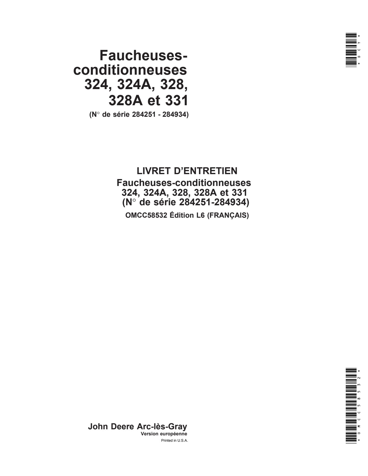 John Deere 324 324A 328 328A 331 Mower Conditioner Operator Manual OMCC58532 FR 1 John Deere 324 324A 328 328A 331 Mower Conditioner Operator Manual OMCC58532 FR