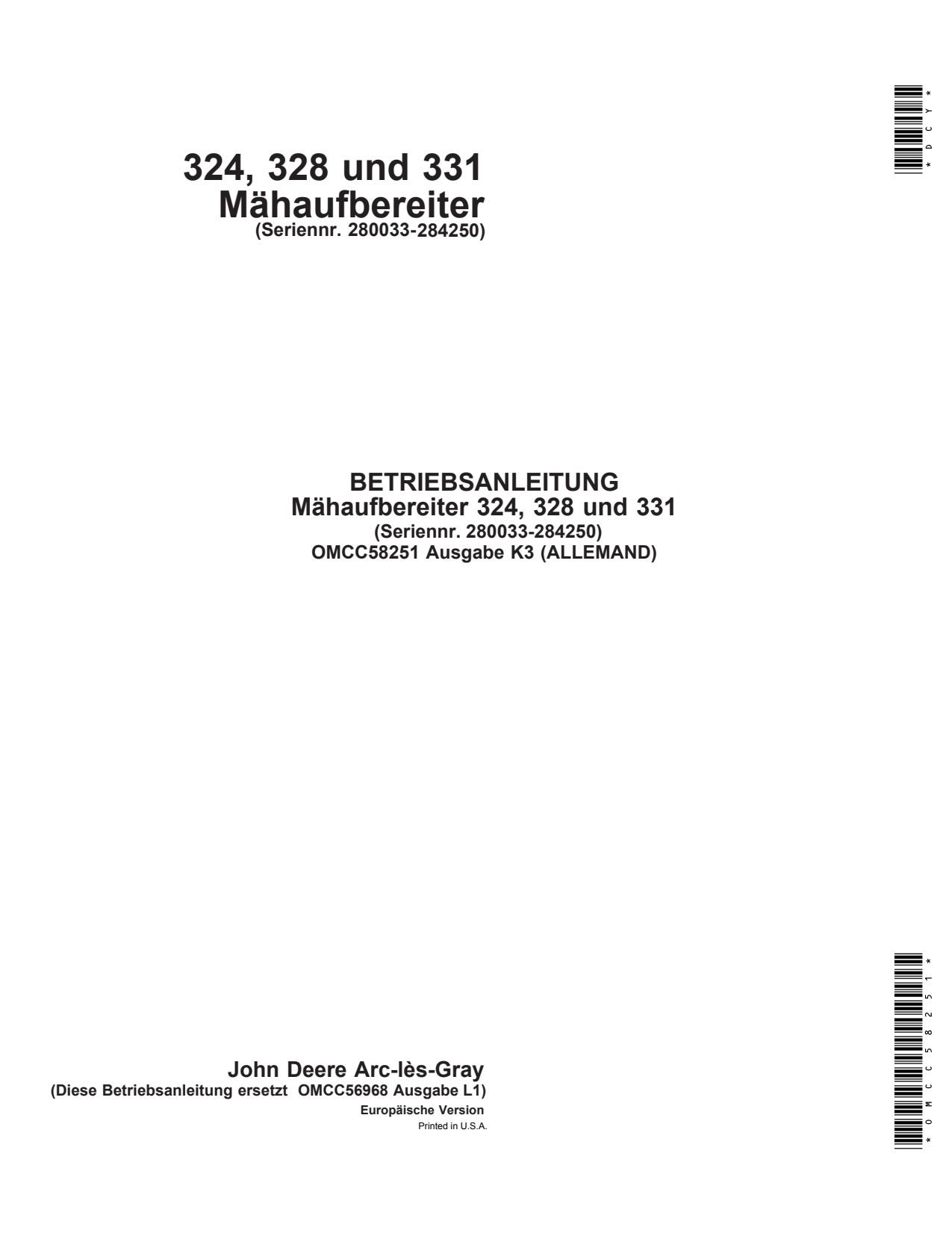 John Deere 324 328 331 Mower Conditioner Operator Manual OMCC58251 DE 1 John Deere 324 328 331 Mower Conditioner Operator Manual OMCC58251 DE