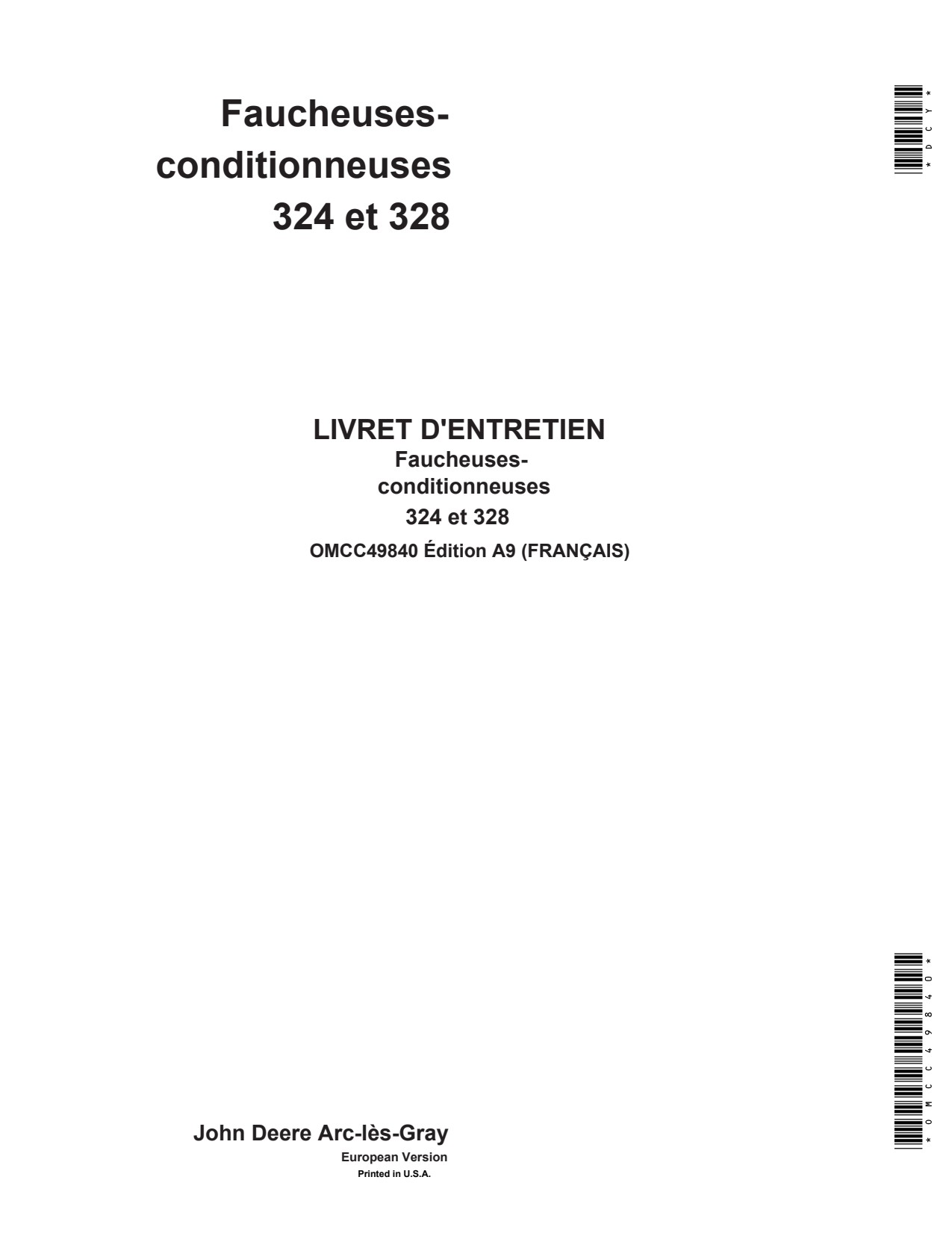 John Deere 324 328 Mower Conditioner Operator Manual OMCC49840 FR 1 John Deere 324 328 Mower Conditioner Operator Manual OMCC49840 FR