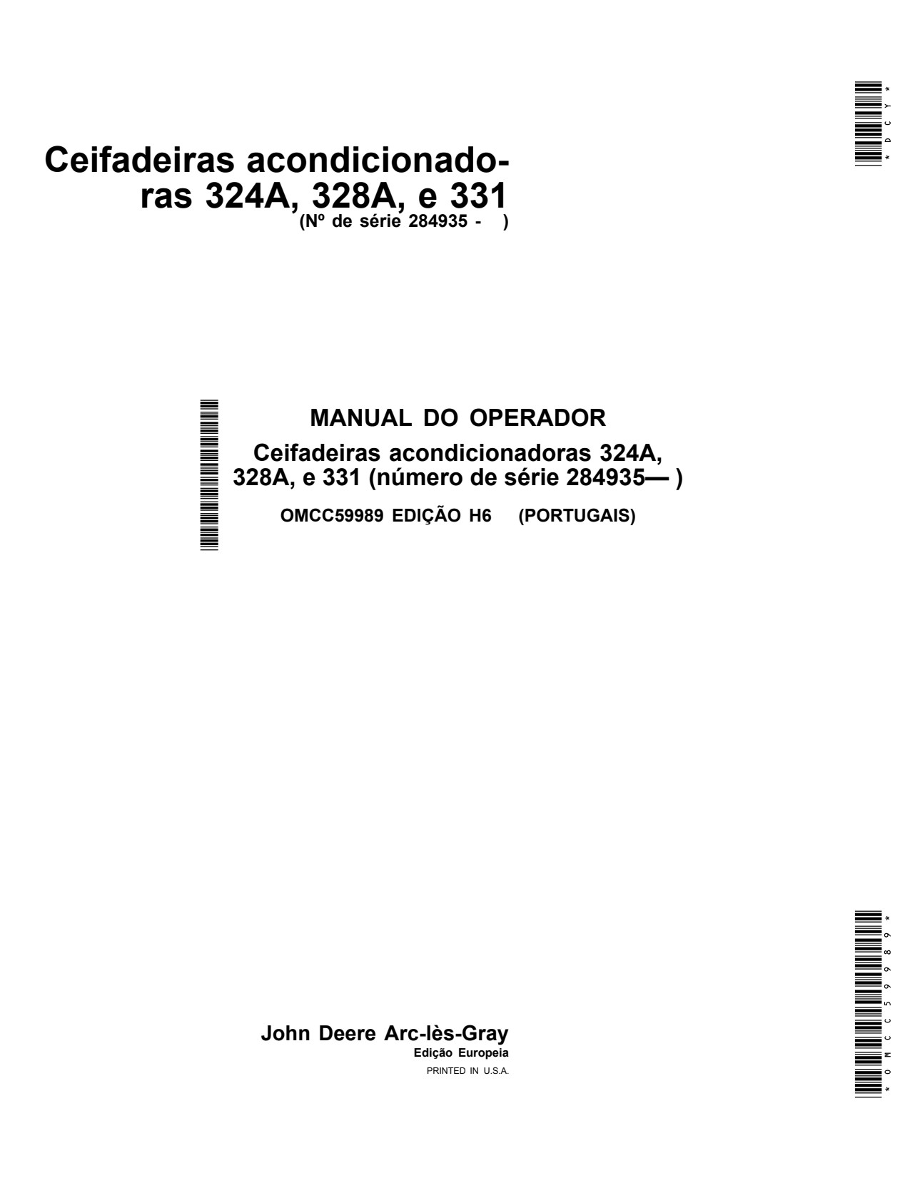 John Deere 324A 328A 331 Mower Conditioner Operator Manual OMCC59989 PT 1 John Deere 324A 328A 331 Mower Conditioner Operator Manual OMCC59989 PT