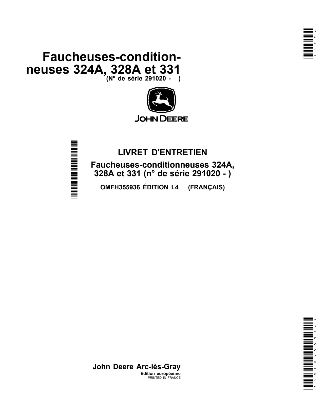 John Deere 331 324A 328A Mower Conditioner Operator Manual OMFH355936 FR 1 John Deere 331 324A 328A Mower Conditioner Operator Manual OMFH355936 FR