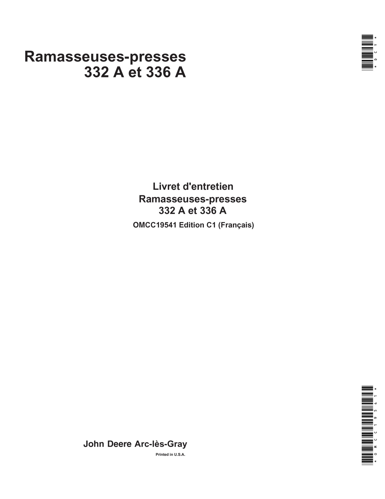John Deere 332A 336A 332 336 Round Baler Operator Manual OMCC19541 FR 1 John Deere 332A 336A 332 336 Round Baler Operator Manual OMCC19541 FR