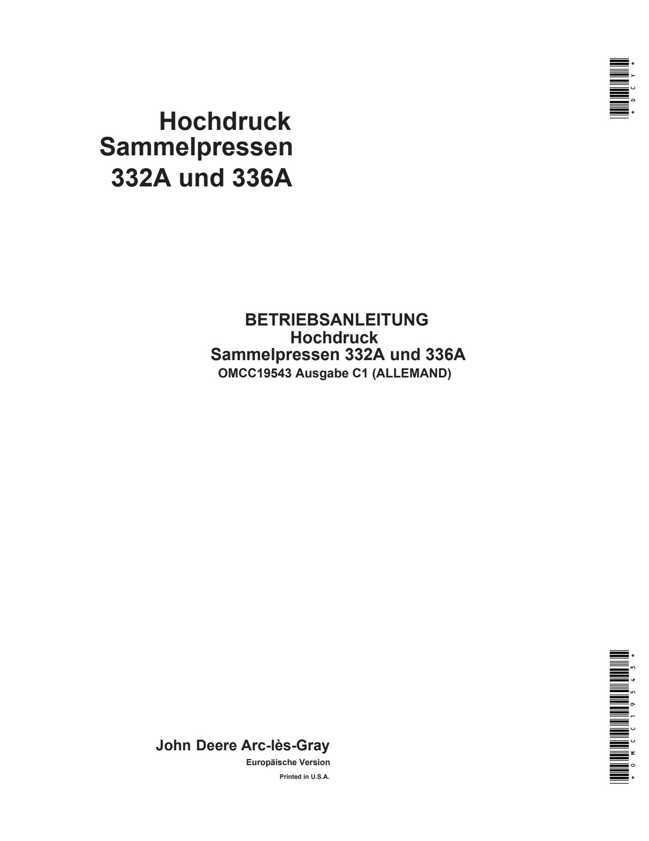 John Deere 332A 336A 332 336 Round Baler Operator Manual OMCC19543 DE 1 John Deere 332A 336A 332 336 Round Baler Operator Manual OMCC19543 DE