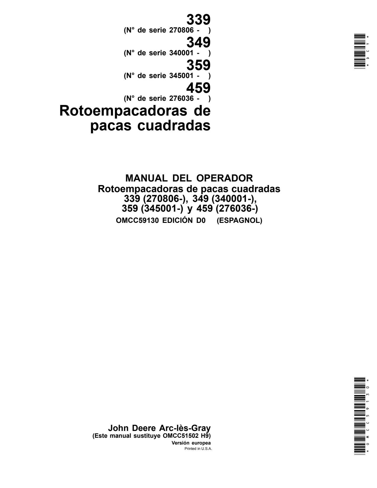 John Deere 339 to 359 459 Square Baler Operator Manual OMCC59130 ES 1 John Deere 339 to 359 459 Square Baler Operator Manual OMCC59130 ES
