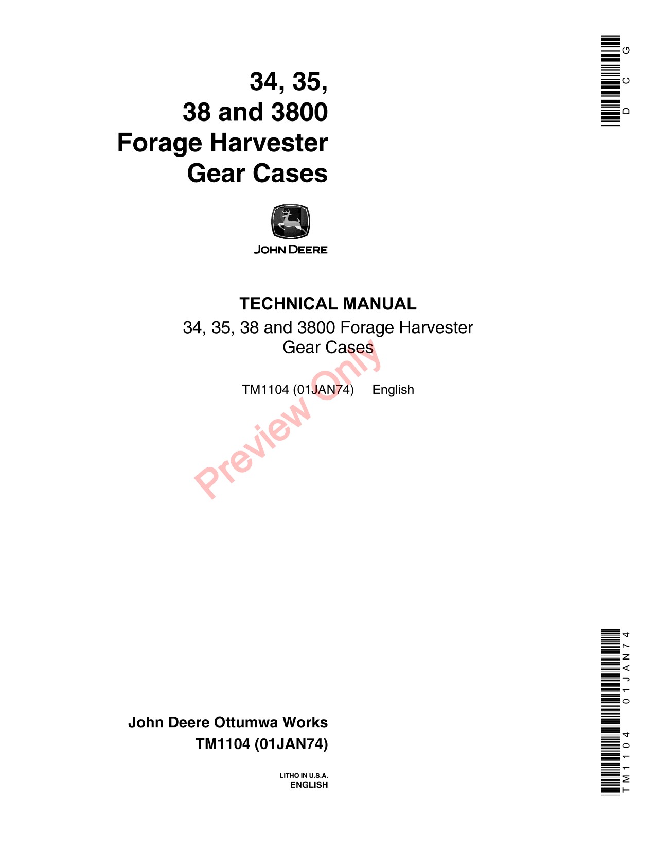 John Deere 34 35 3800 Forage Harvester Technical Manual TM1104 1 John Deere 34 35 3800 Forage Harvester Technical Manual TM1104