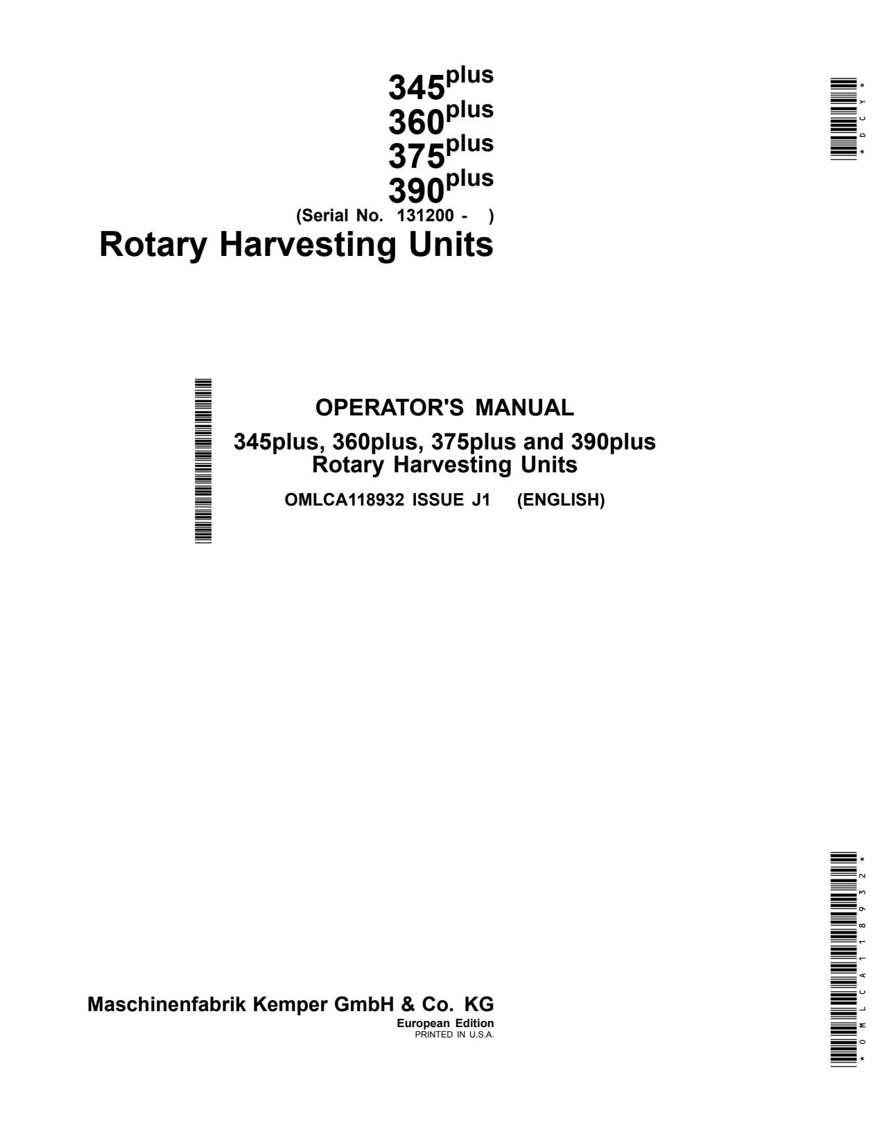 John Deere 345plus 360plus 375plus 390plus Plus Rotary Harvesting Unit Operator Manual OMLCA118932 1 John Deere 345plus 360plus 375plus 390plus Plus Rotary Harvesting Unit Operator Manual OMLCA118932