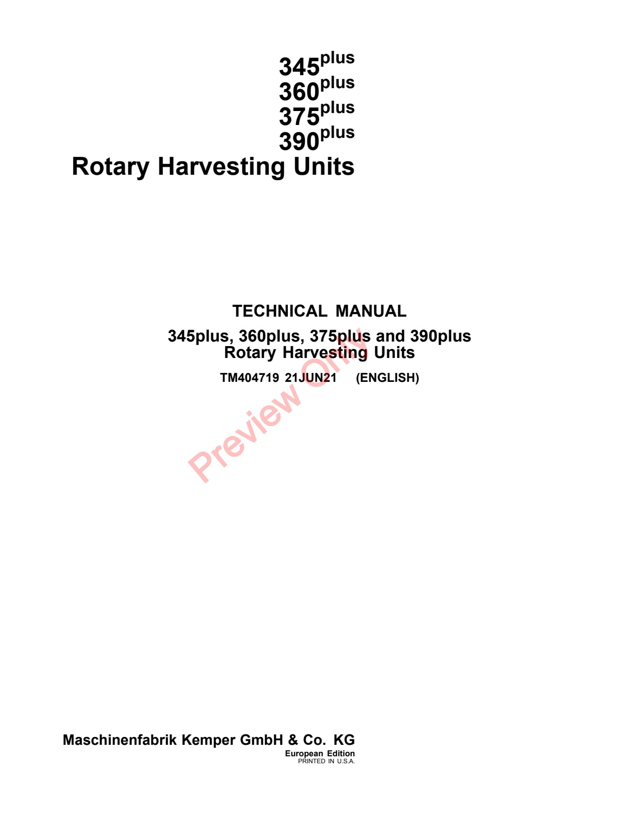 John Deere 345plus 360plus 375plus 390plus Plus Rotary Harvesting Unit Repair Technical Manual TM404719 1 John Deere 345plus 360plus 375plus 390plus Plus Rotary Harvesting Unit Repair Technical Manual TM404719