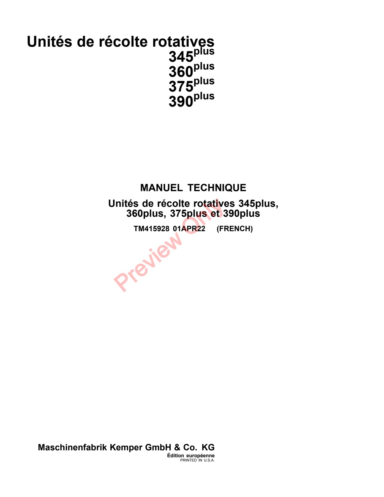 John Deere 345plus 360plus 375plus 390plus Plus Rotary Harvesting Unit Technical Manual TM415928 FR 1 John Deere 345plus 360plus 375plus 390plus Plus Rotary Harvesting Unit Technical Manual TM415928 FR