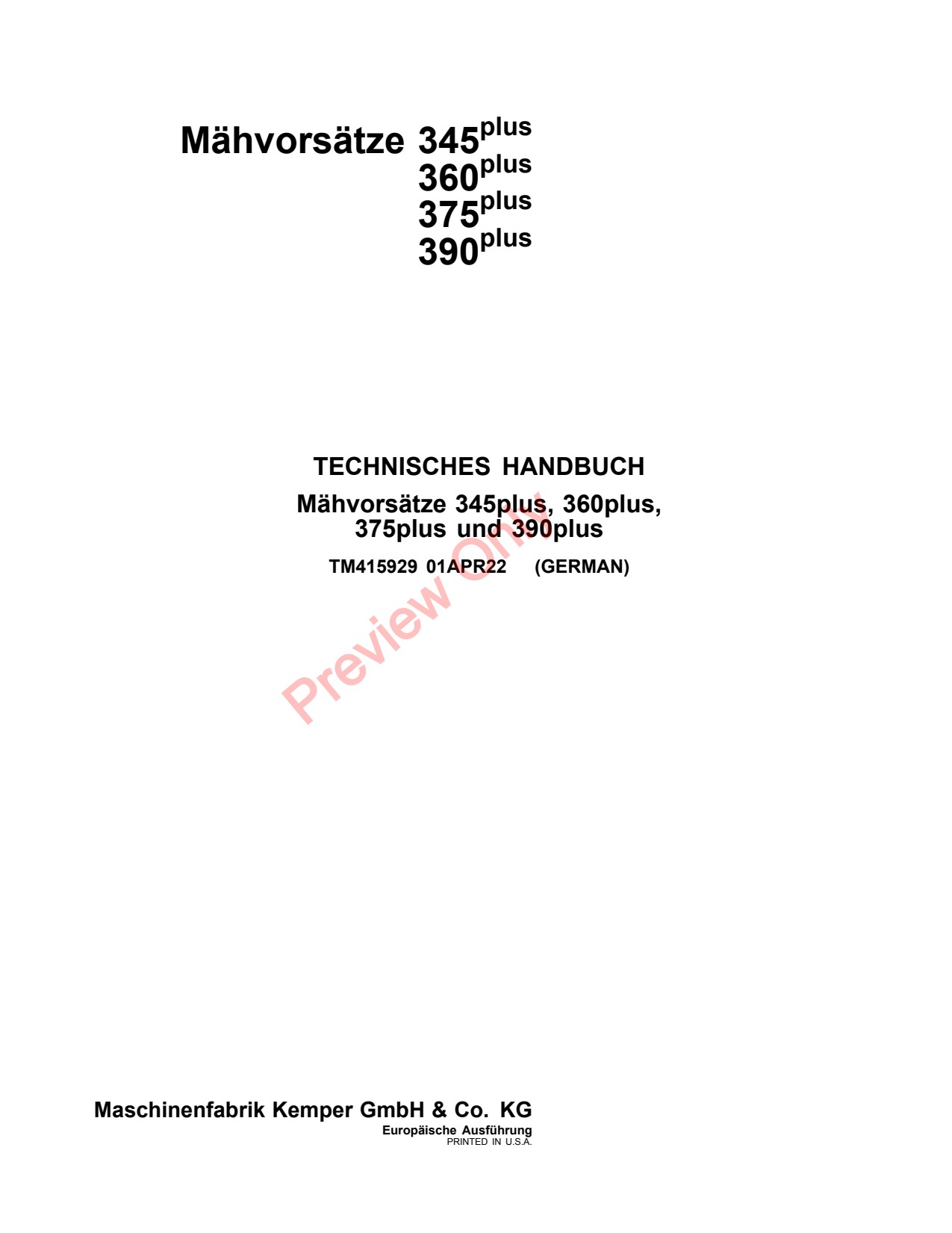 John Deere 345plus 360plus 375plus 390plus Plus Rotary Harvesting Unit Technical Manual TM415929 DE 1 John Deere 345plus 360plus 375plus 390plus Plus Rotary Harvesting Unit Technical Manual TM415929 DE