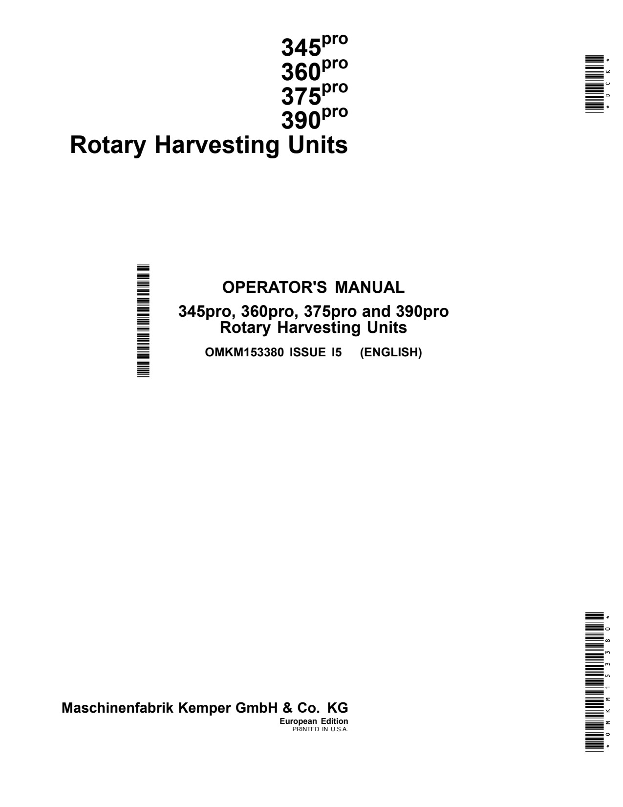 John Deere 345pro 360pro 375pro 390pro Pro Rotary Harvesting Unit Operator Manual OMKM153380 1 John Deere 345pro 360pro 375pro 390pro Pro Rotary Harvesting Unit Operator Manual OMKM153380