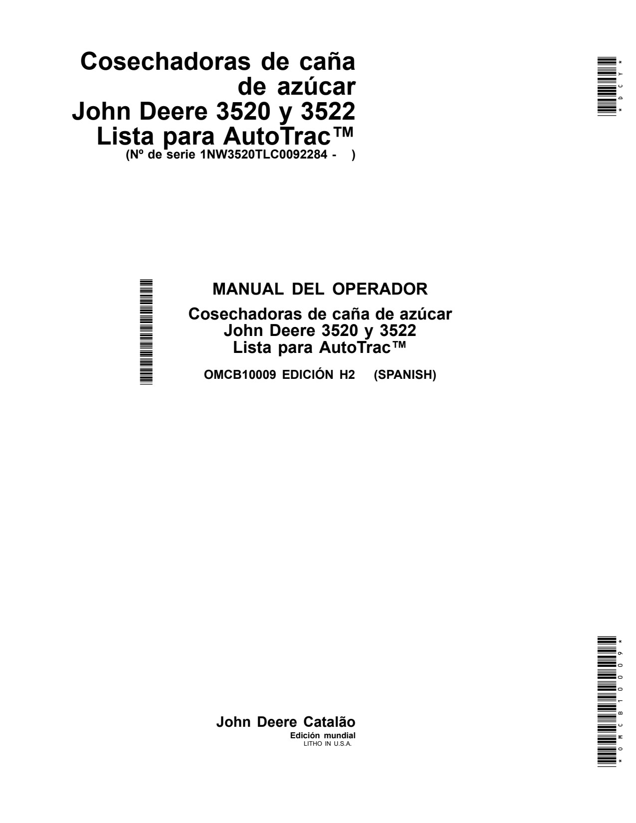 John Deere 3520 3522 Sugar Cane Harvester Operator Manual OMCB10009 ES 1 John Deere 3520 3522 Sugar Cane Harvester Operator Manual OMCB10009 ES