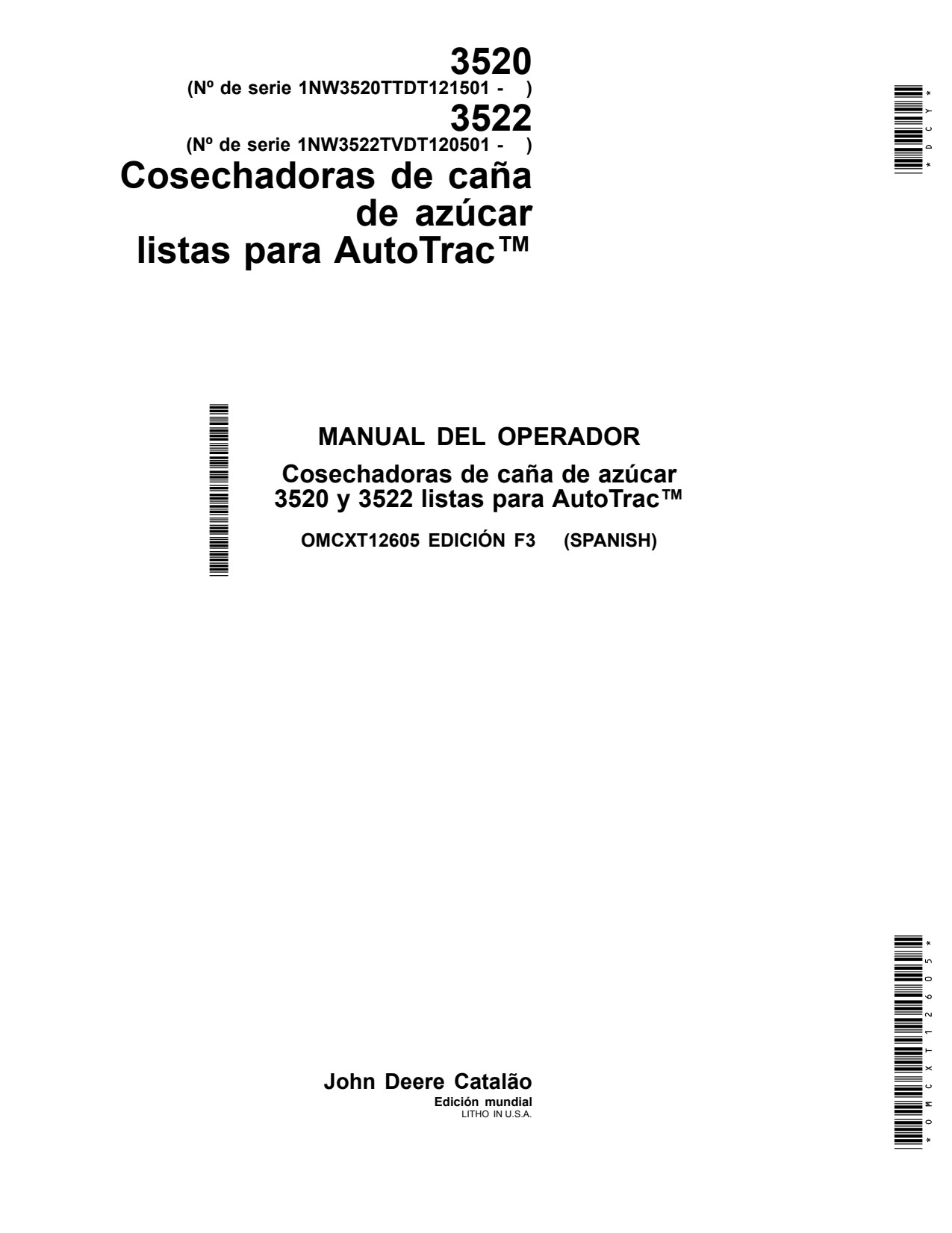 John Deere 3520 3522 Sugar Cane Harvester Operator Manual OMCXT12605 ES 1 John Deere 3520 3522 Sugar Cane Harvester Operator Manual OMCXT12605 ES