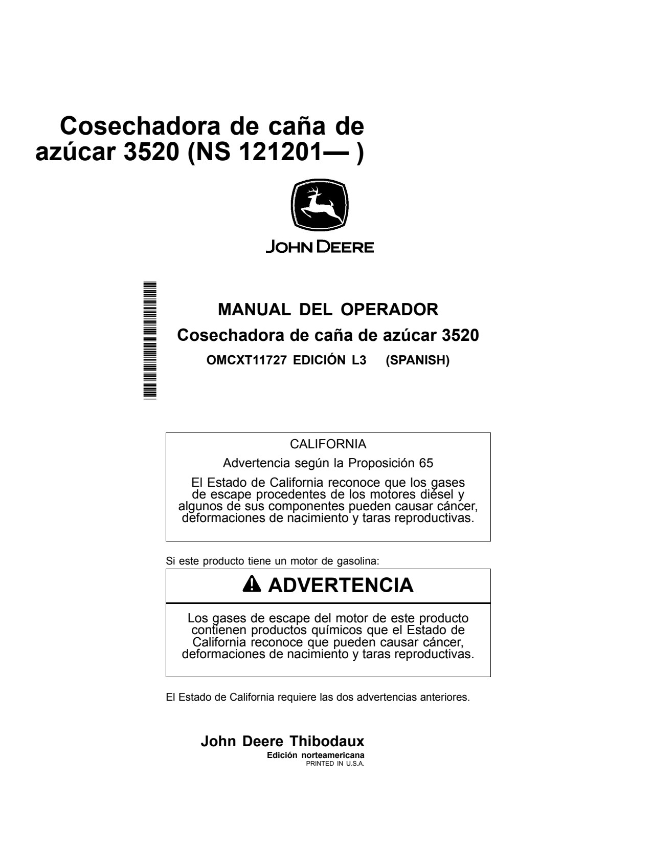 John Deere 3520 Sugar Cane Harvester Operator Manual OMCXT11727 ES 1 John Deere 3520 Sugar Cane Harvester Operator Manual OMCXT11727 ES