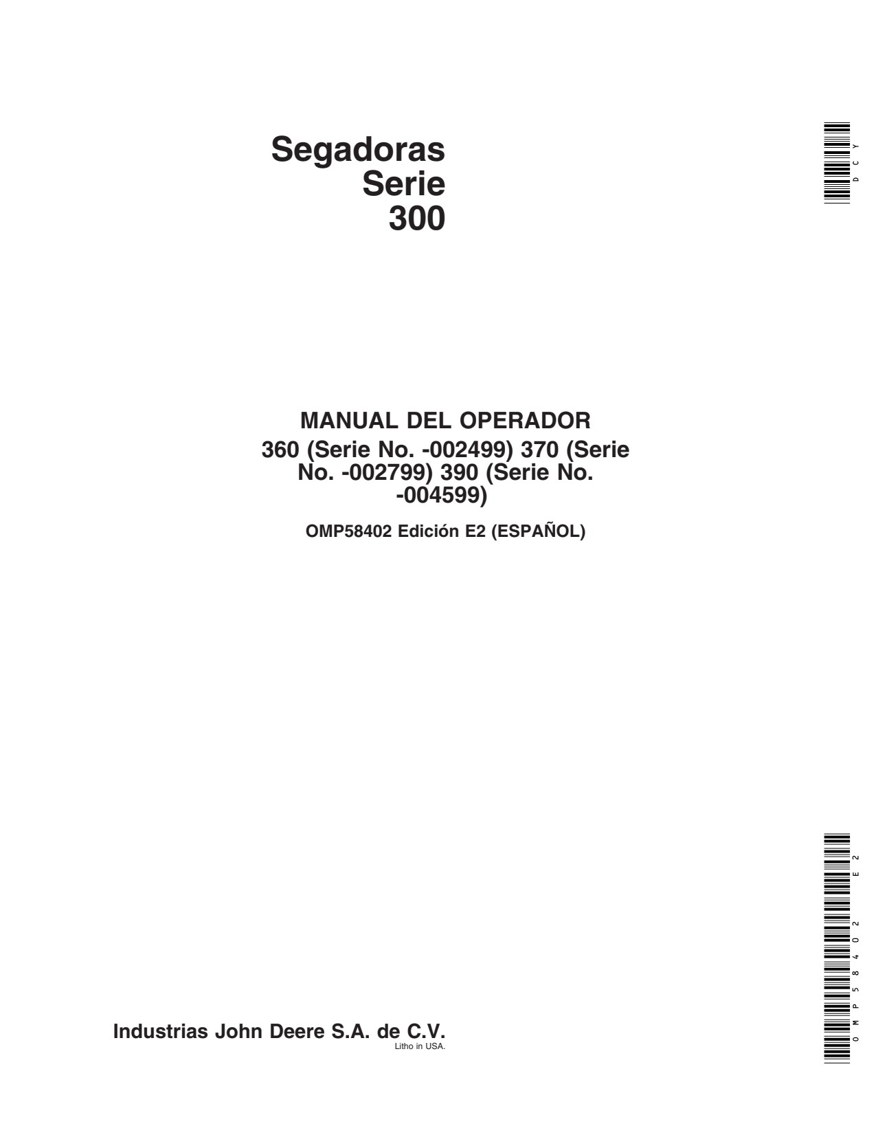 John Deere 360 370 390 300 Heavy-duty Flail Mower Operator Manual OMP58402 ES 1 John Deere 360 370 390 300 Heavy-duty Flail Mower Operator Manual OMP58402 ES