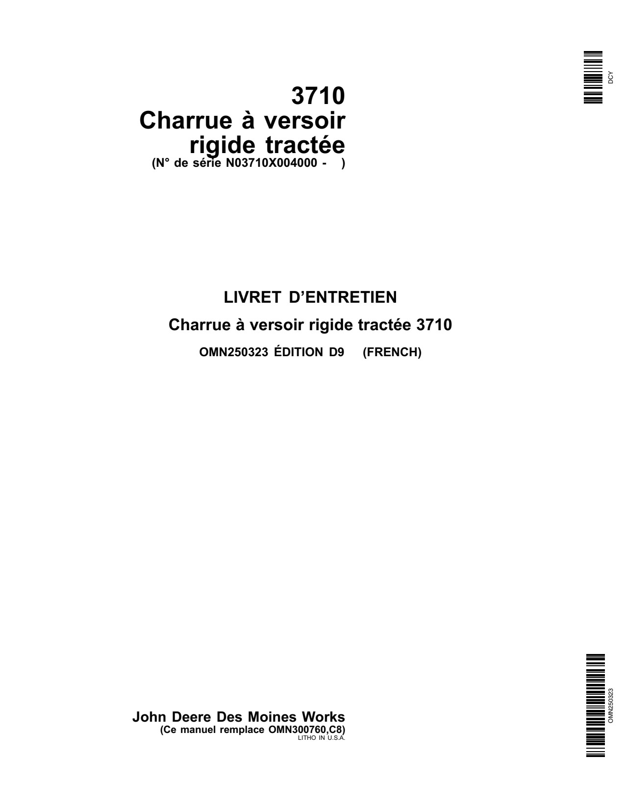 John Deere 3710 Drawn Rigid Moldboard Plow Operator Manual OMN250323 FR 1 John Deere 3710 Drawn Rigid Moldboard Plow Operator Manual OMN250323 FR