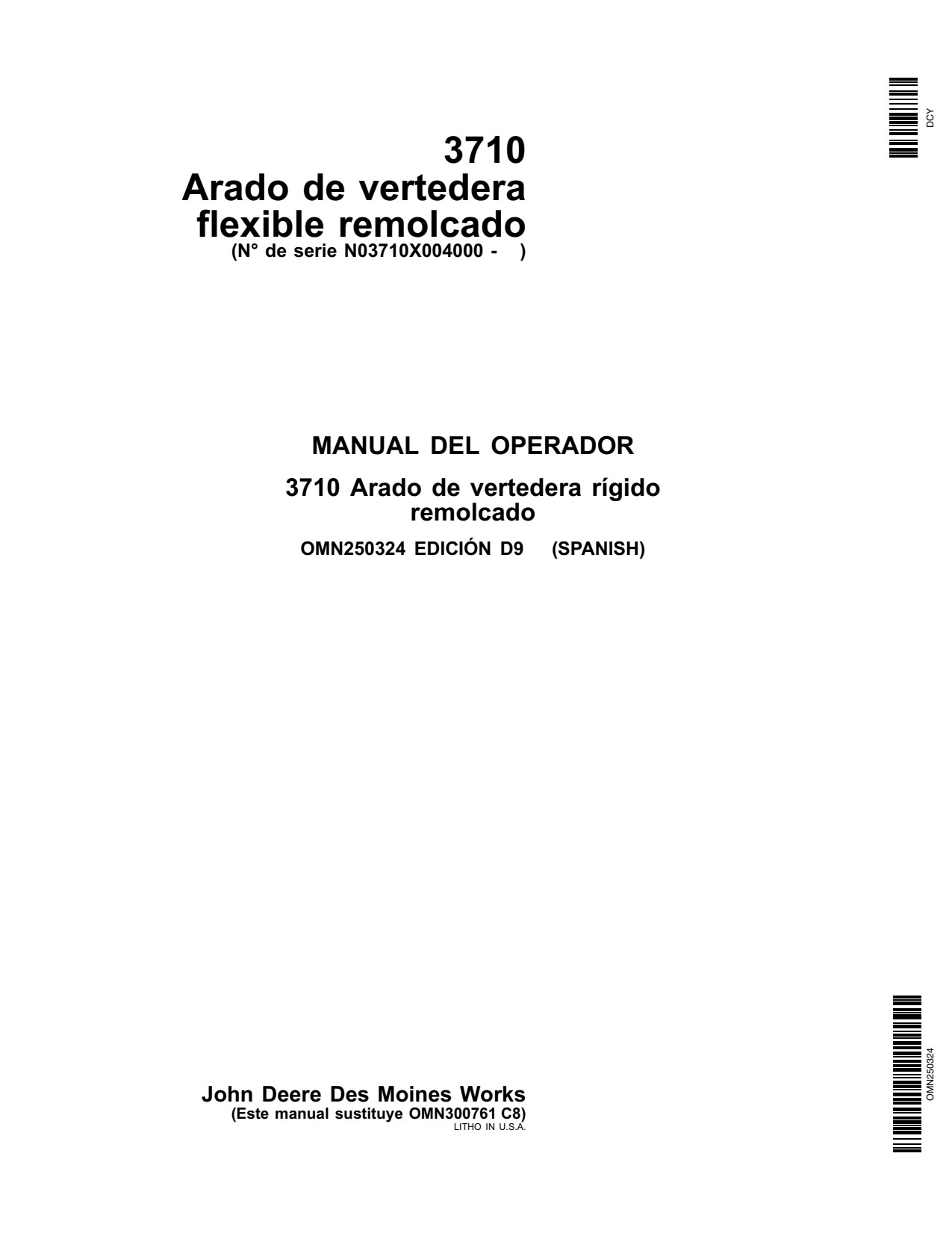 John Deere 3710 Drawn Rigid Moldboard Plow Operator Manual OMN250324 ES 1 John Deere 3710 Drawn Rigid Moldboard Plow Operator Manual OMN250324 ES
