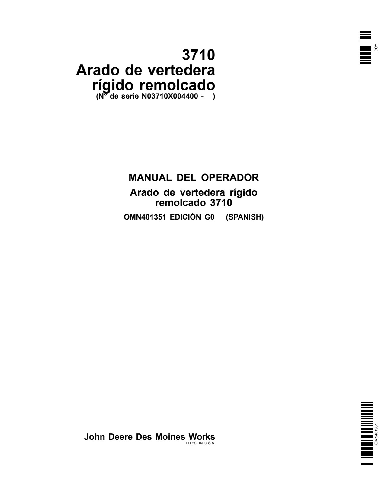 John Deere 3710 Drawn Rigid Moldboard Plow Operator Manual OMN401351 ES 1 John Deere 3710 Drawn Rigid Moldboard Plow Operator Manual OMN401351 ES