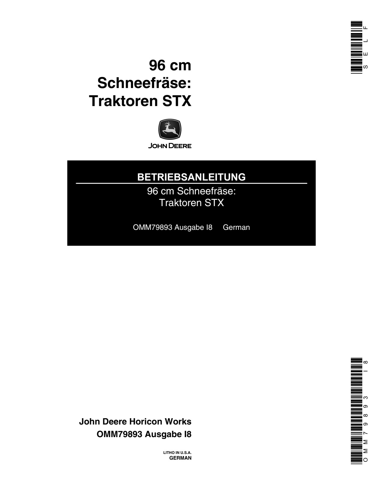 John Deere 38 Inch Mid-mount Rotary Mower Operator Manual OMM79893 DE 1 John Deere 38 Inch Mid-mount Rotary Mower Operator Manual OMM79893 DE