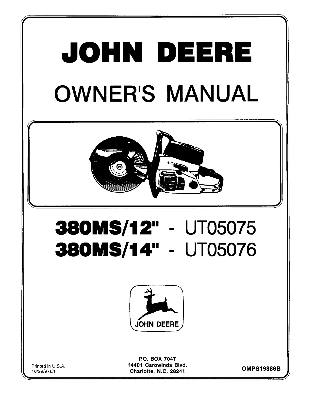 John Deere 380MS 12 UT05075 14 UT05076 Chainsaw Operator Manual OMPS19886B 1 John Deere 380MS 12 UT05075 14 UT05076 Chainsaw Operator Manual OMPS19886B
