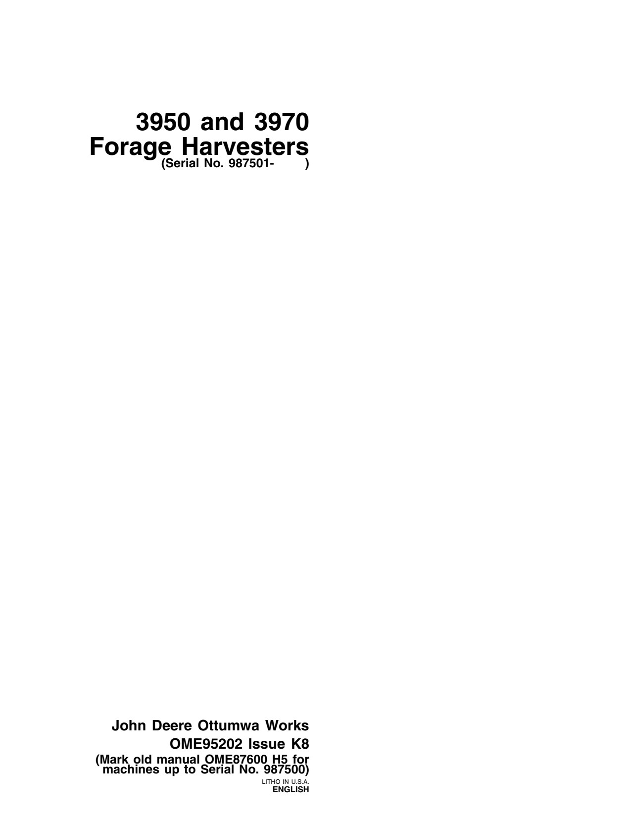 John Deere 3950 3970 Forage Harvester Operator Manual OME95202 1 John Deere 3950 3970 Forage Harvester Operator Manual OME95202