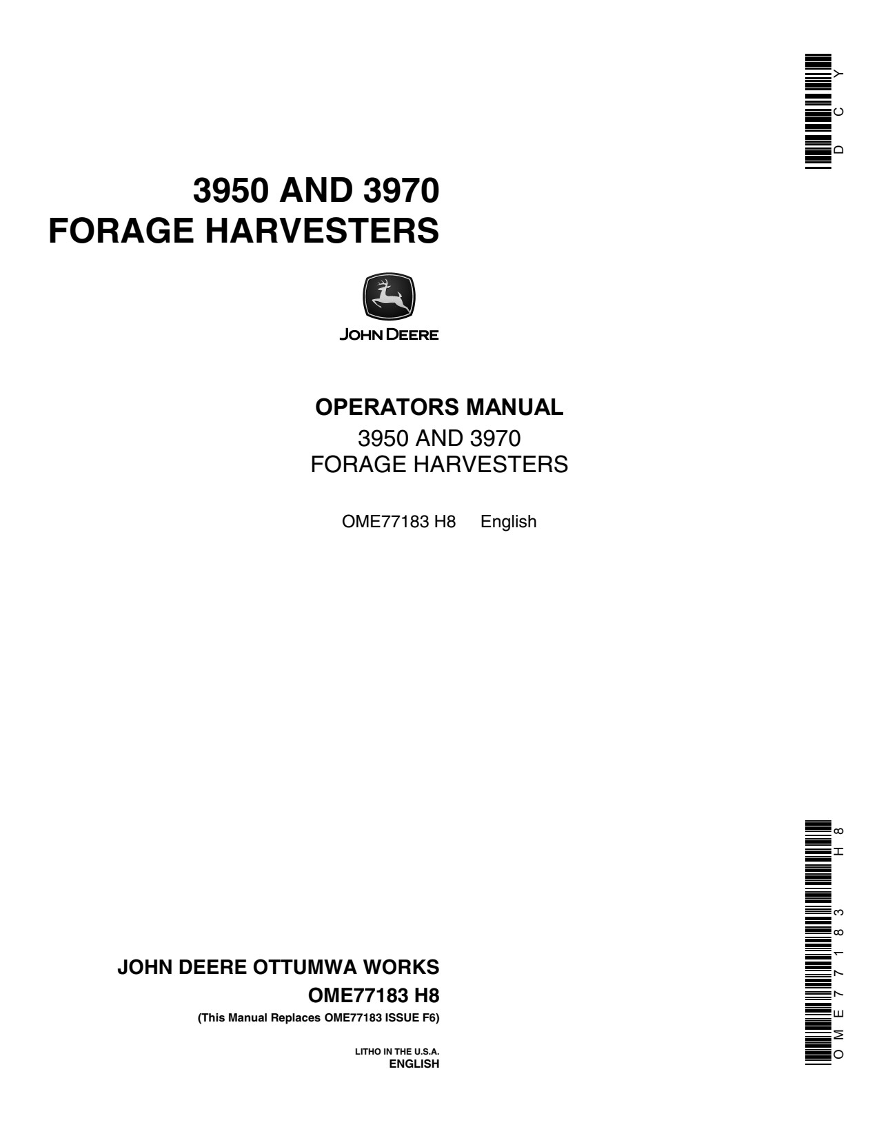 John Deere 3950 3970 Pull-type Forage Harvester Operator Manual OME77183 1 John Deere 3950 3970 Pull-type Forage Harvester Operator Manual OME77183