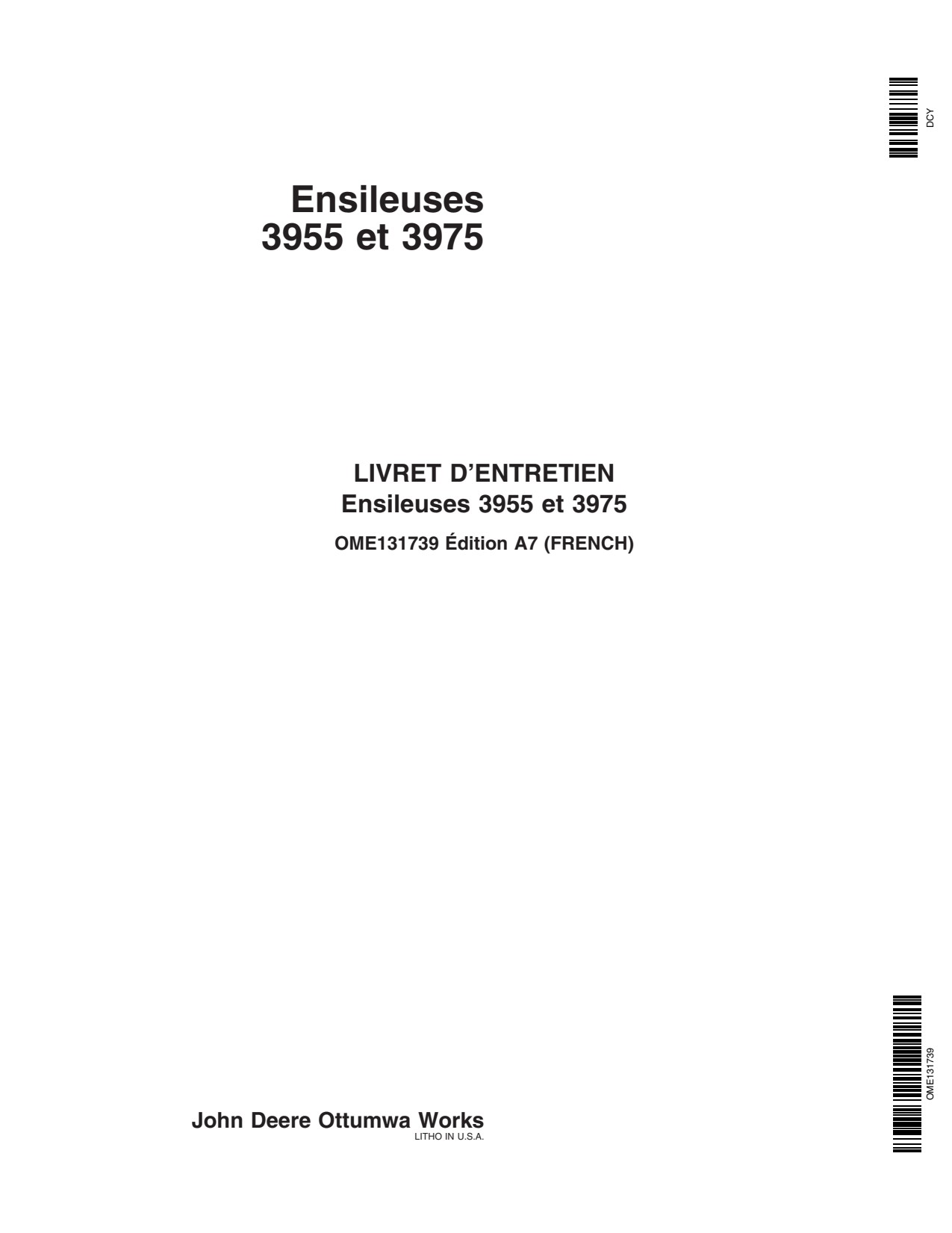 John Deere 3955 3975 Pull-type Forage Harvester Operator Manual OME131739 FR 1 John Deere 3955 3975 Pull-type Forage Harvester Operator Manual OME131739 FR