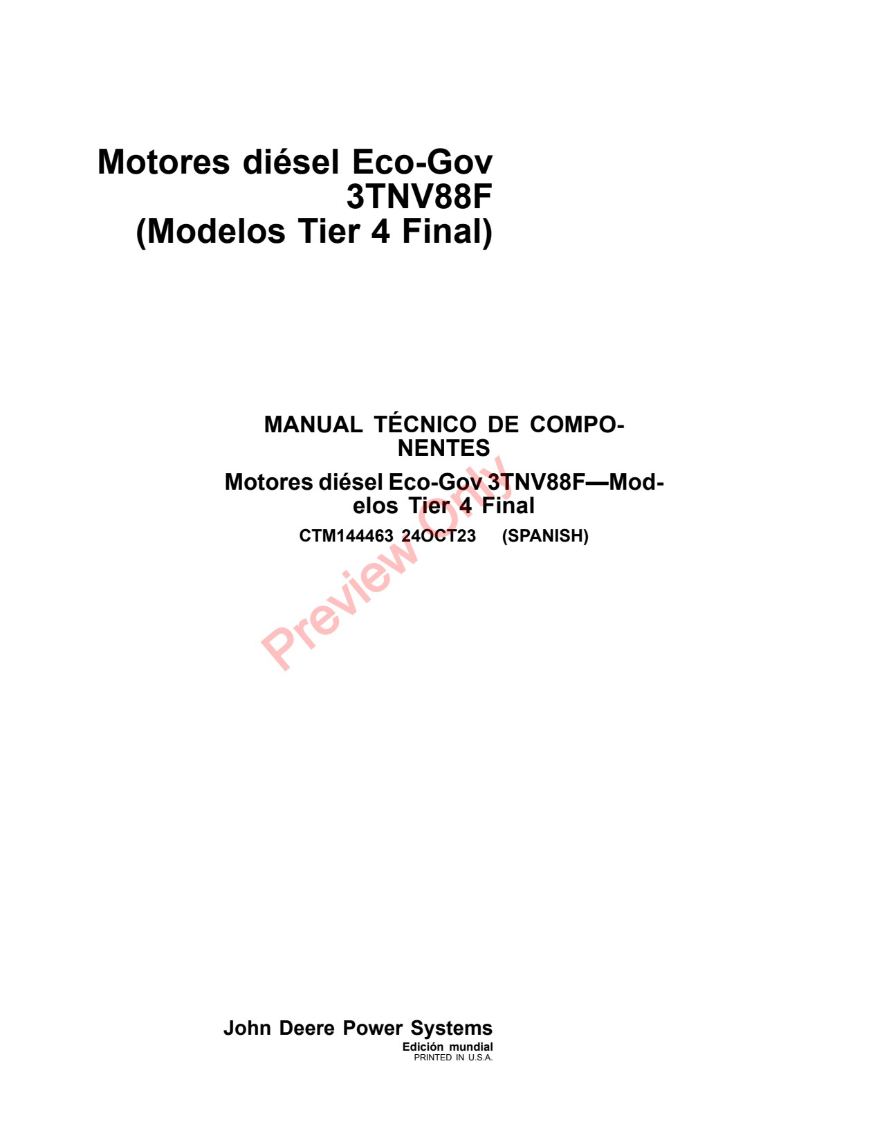 John Deere 3TNV88 Eco-gov Diesel Engine Component Technical Manual CTM144463 ES 1 John Deere 3TNV88 Eco-gov Diesel Engine Component Technical Manual CTM144463 ES