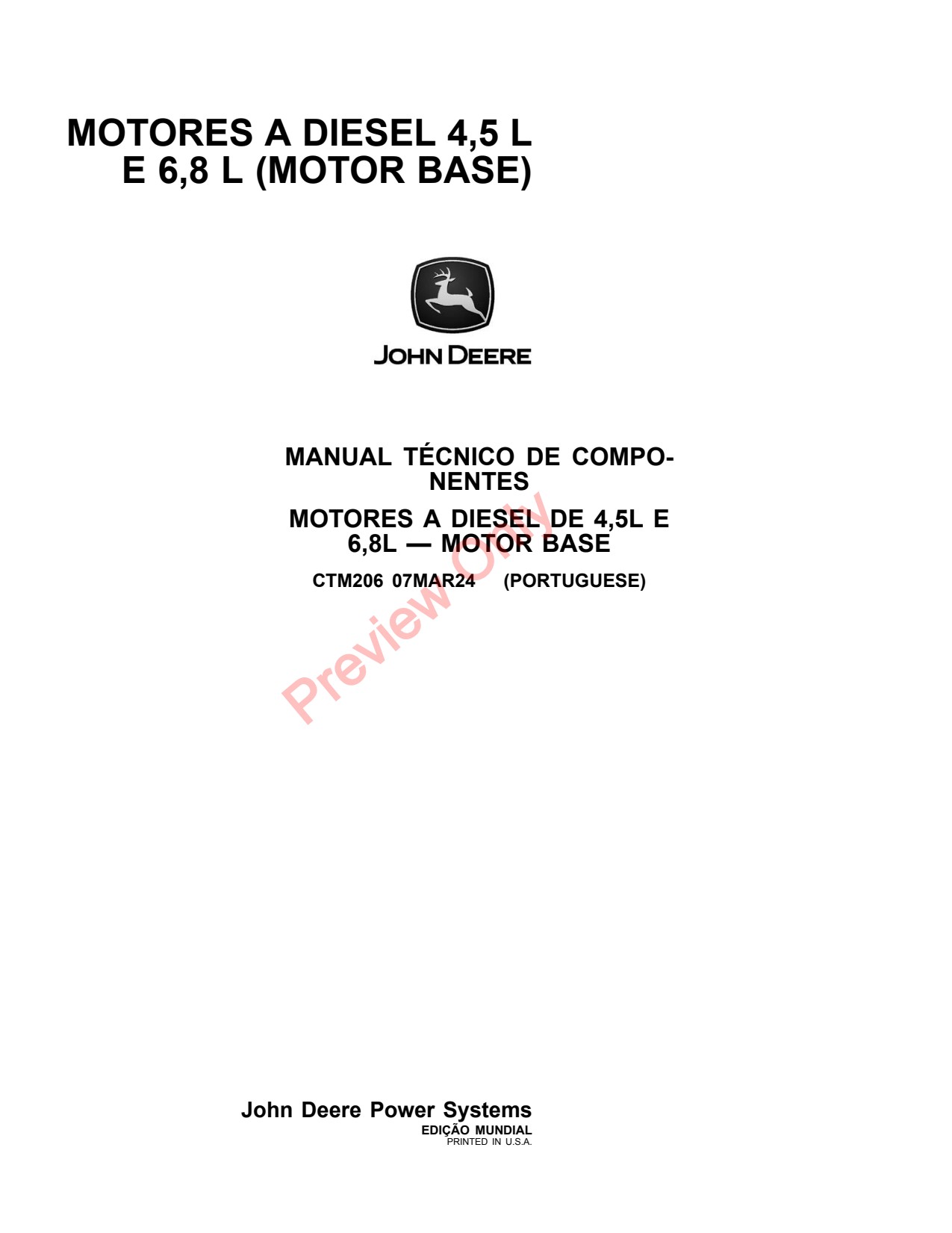 John Deere 4.5 L 6.8 L Diesel Base Engine Component Technical Manual CTM206 PT 1 John Deere 4.5 L 6.8 L Diesel Base Engine Component Technical Manual CTM206 PT