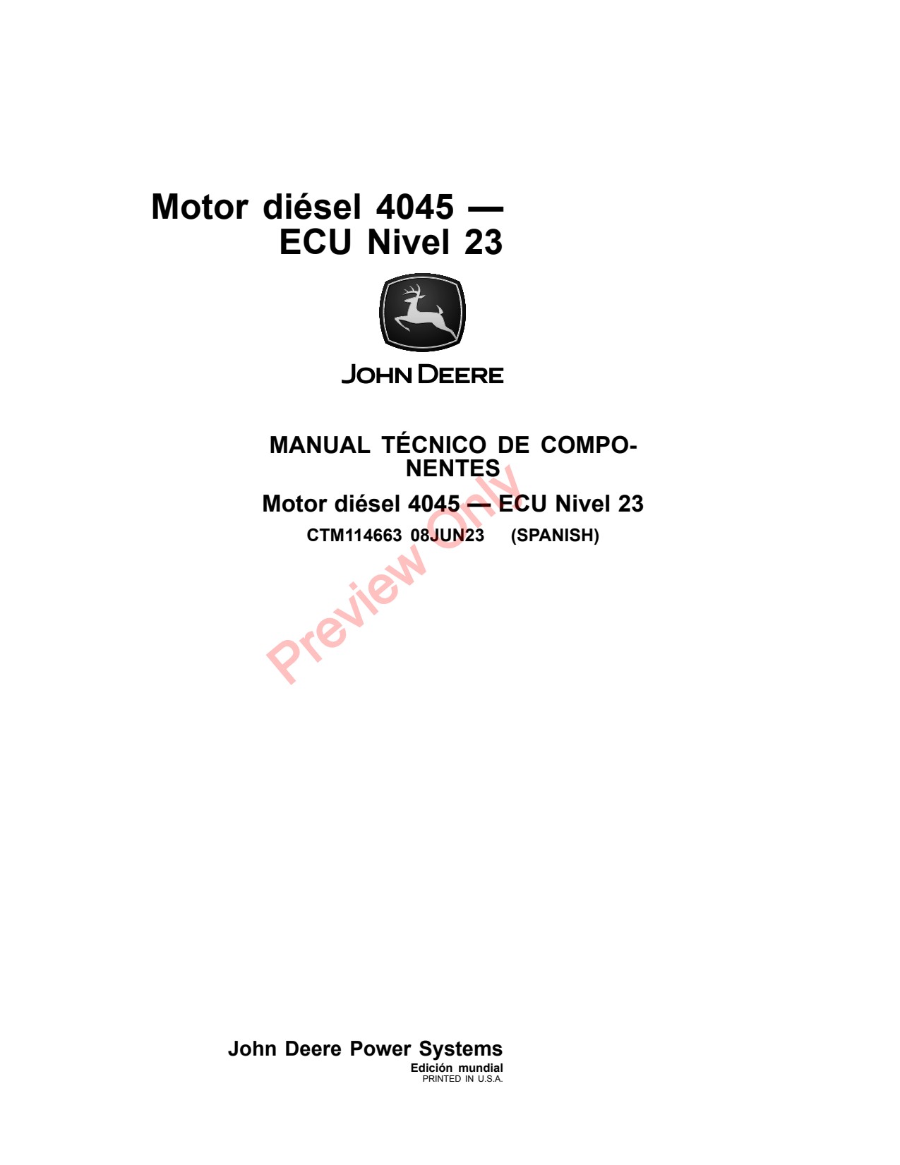 John Deere 4.5L 4045 23 Diesel Engine Component Technical Manual CTM114663 ES 1 John Deere 4.5L 4045 23 Diesel Engine Component Technical Manual CTM114663 ES