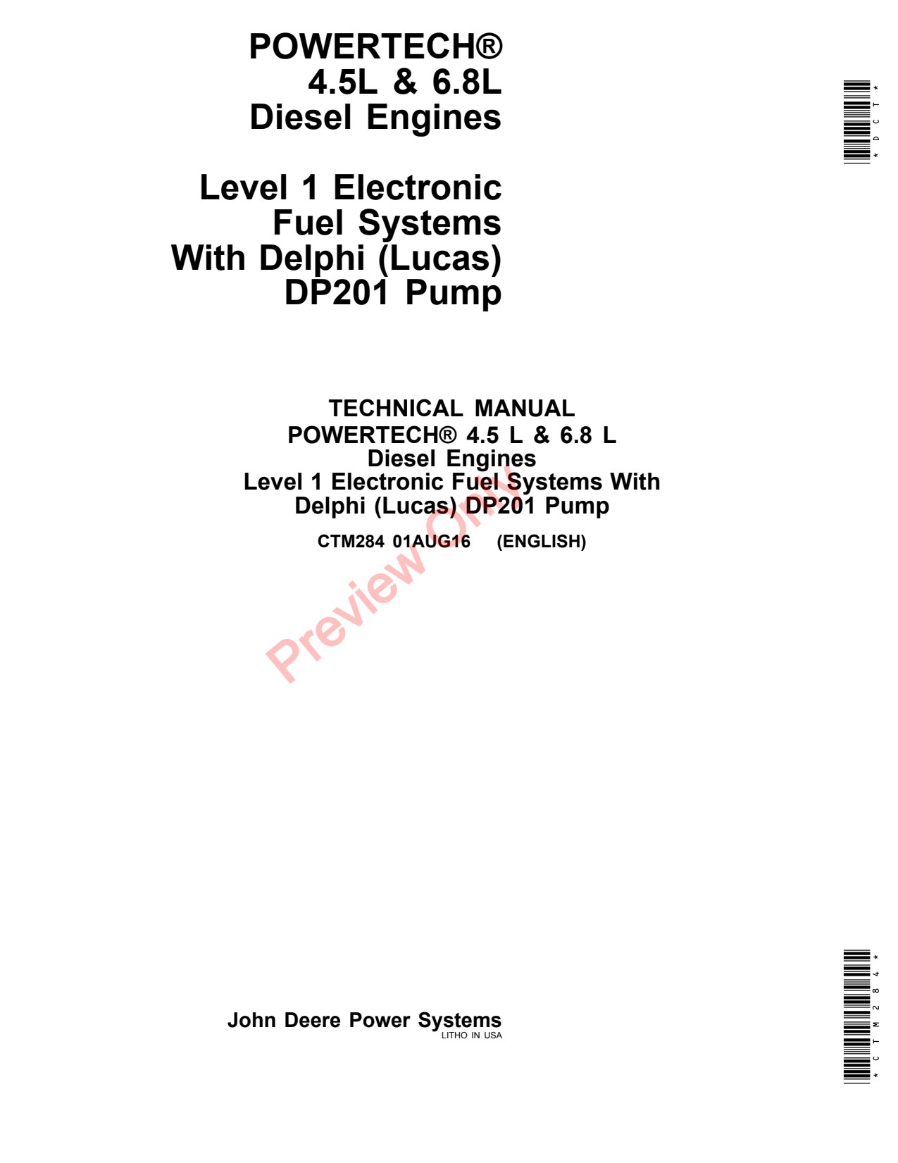 John Deere 4.5L 4045 6.8L 6068 DP201 OEM Diesel Engine Component Technical Manual CTM284 1 John Deere 4.5L 4045 6.8L 6068 DP201 OEM Diesel Engine Component Technical Manual CTM284