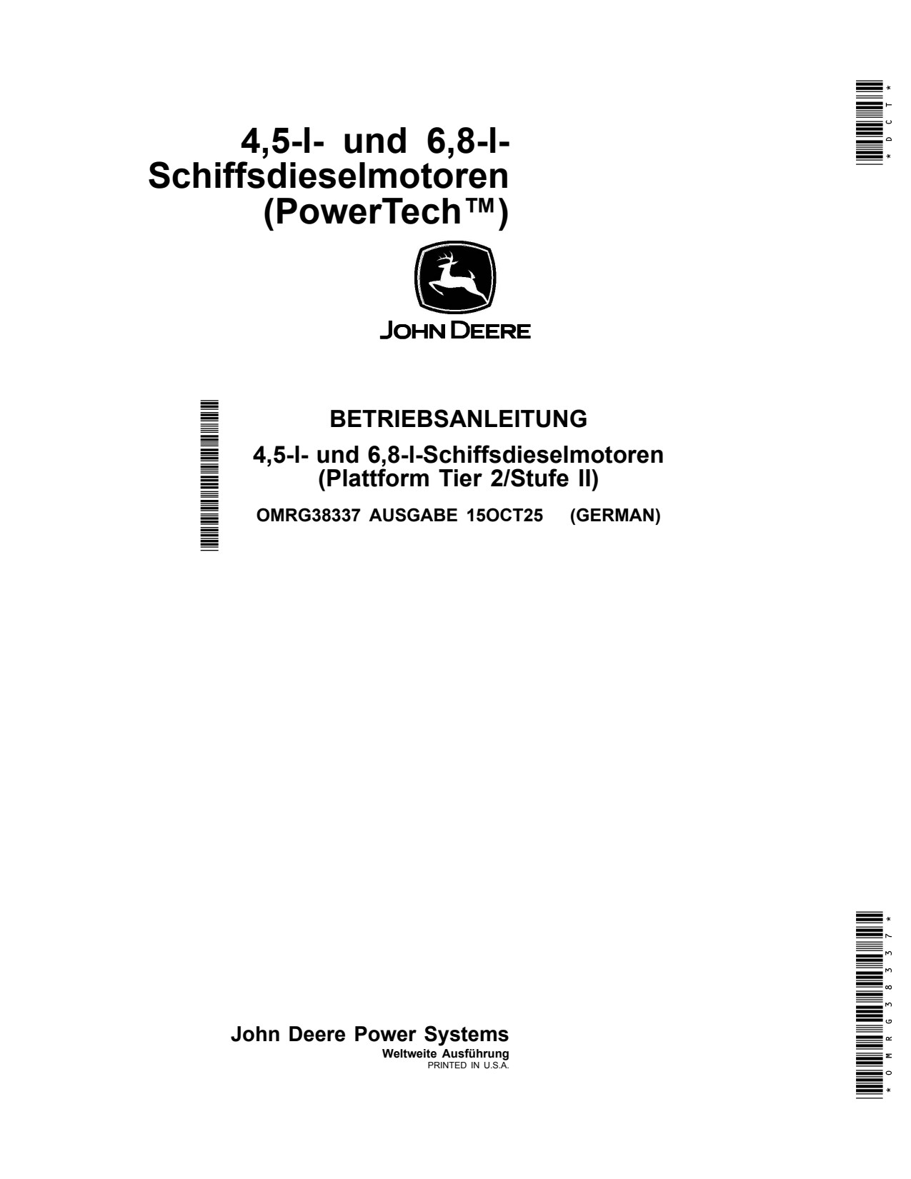 John Deere 4.5L 4045 6.8L 6068 OEM Diesel Engine Operator Manual OMRG38337 DE 1 John Deere 4.5L 4045 6.8L 6068 OEM Diesel Engine Operator Manual OMRG38337 DE