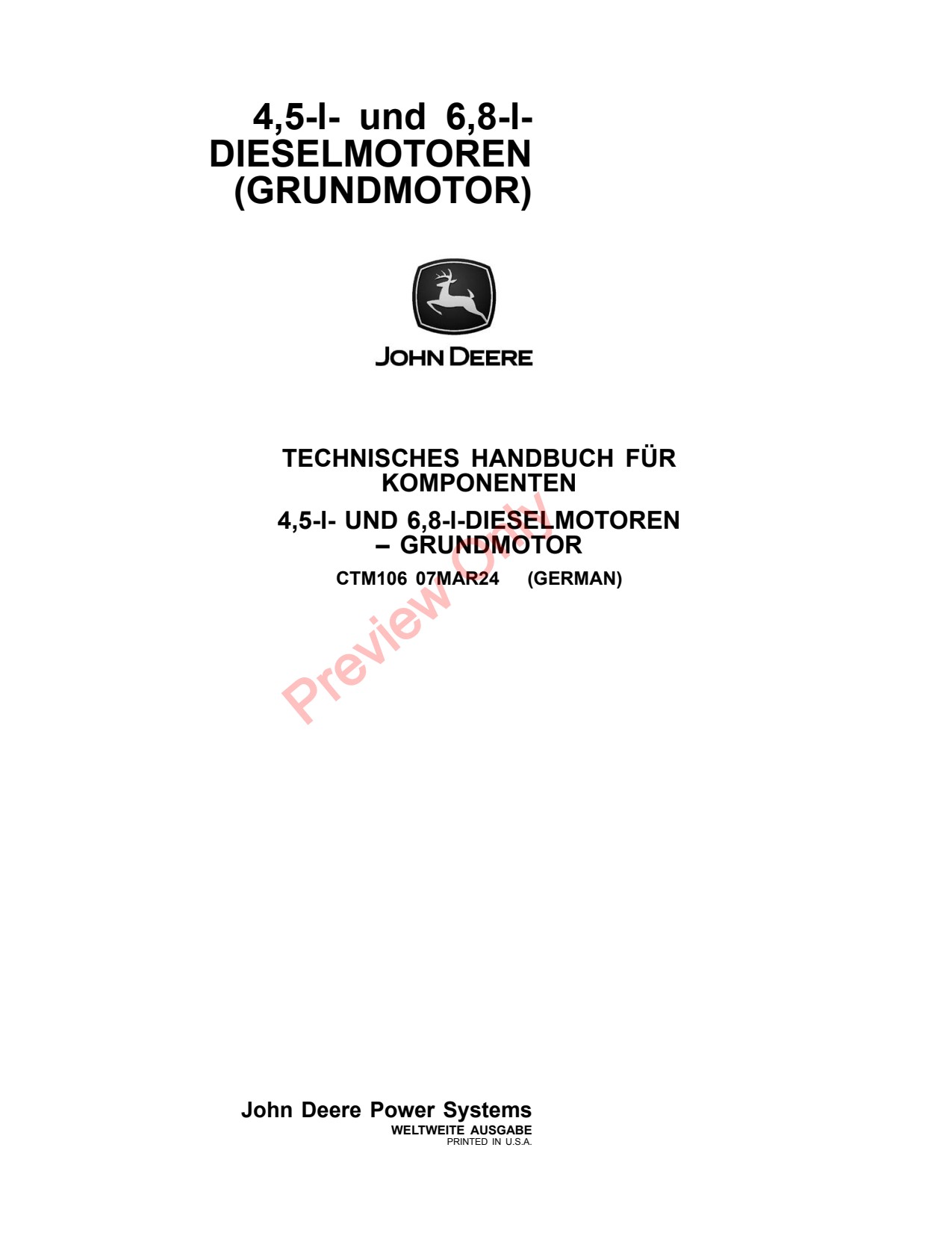 John Deere 4.5L 6.8L 4045 6068 Diesel Engine Component Technical Manual CTM106 DE 1 John Deere 4.5L 6.8L 4045 6068 Diesel Engine Component Technical Manual CTM106 DE