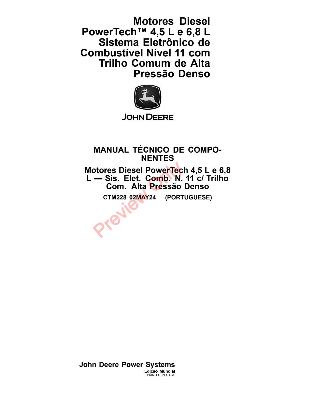 John Deere 4.5L 6.8L 4045 6068 Diesel Engine Component Technical Manual CTM228 PT 1 John Deere 4.5L 6.8L 4045 6068 Diesel Engine Component Technical Manual CTM228 PT