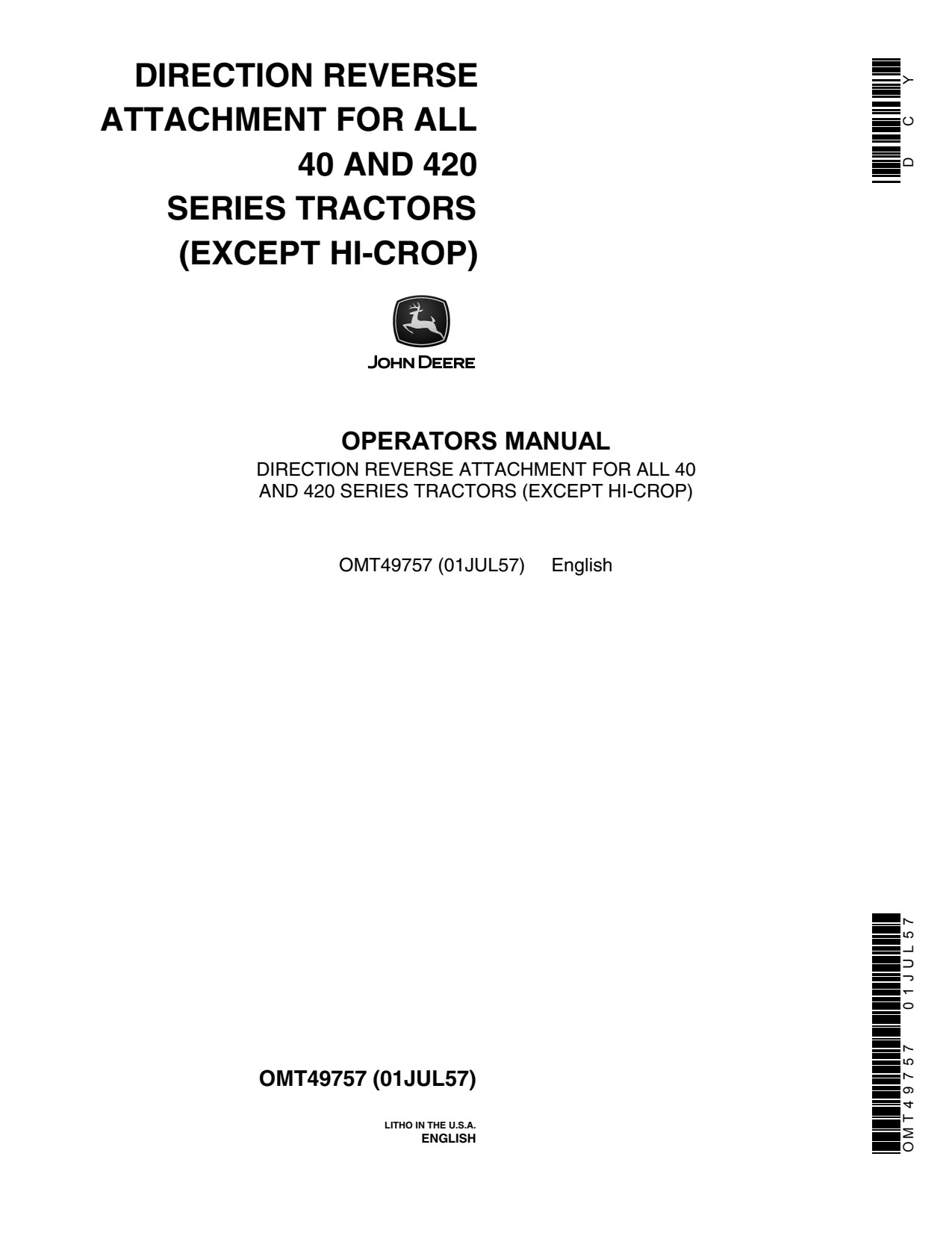 John Deere 40 420 Direction Reverser Attachment Operator Manual OMT49757 1 John Deere 40 420 Direction Reverser Attachment Operator Manual OMT49757
