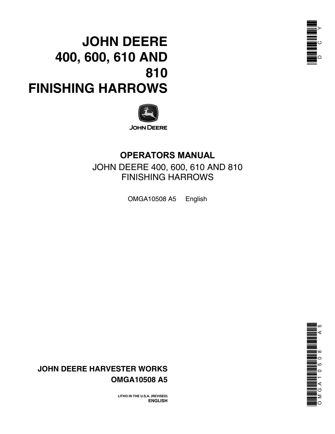 John Deere 400 600 610 810 Finishing Harrow Operator's Manual OMGA10508 ES 1 John Deere 400 600 610 810 Finishing Harrow Operator's Manual OMGA10508 ES
