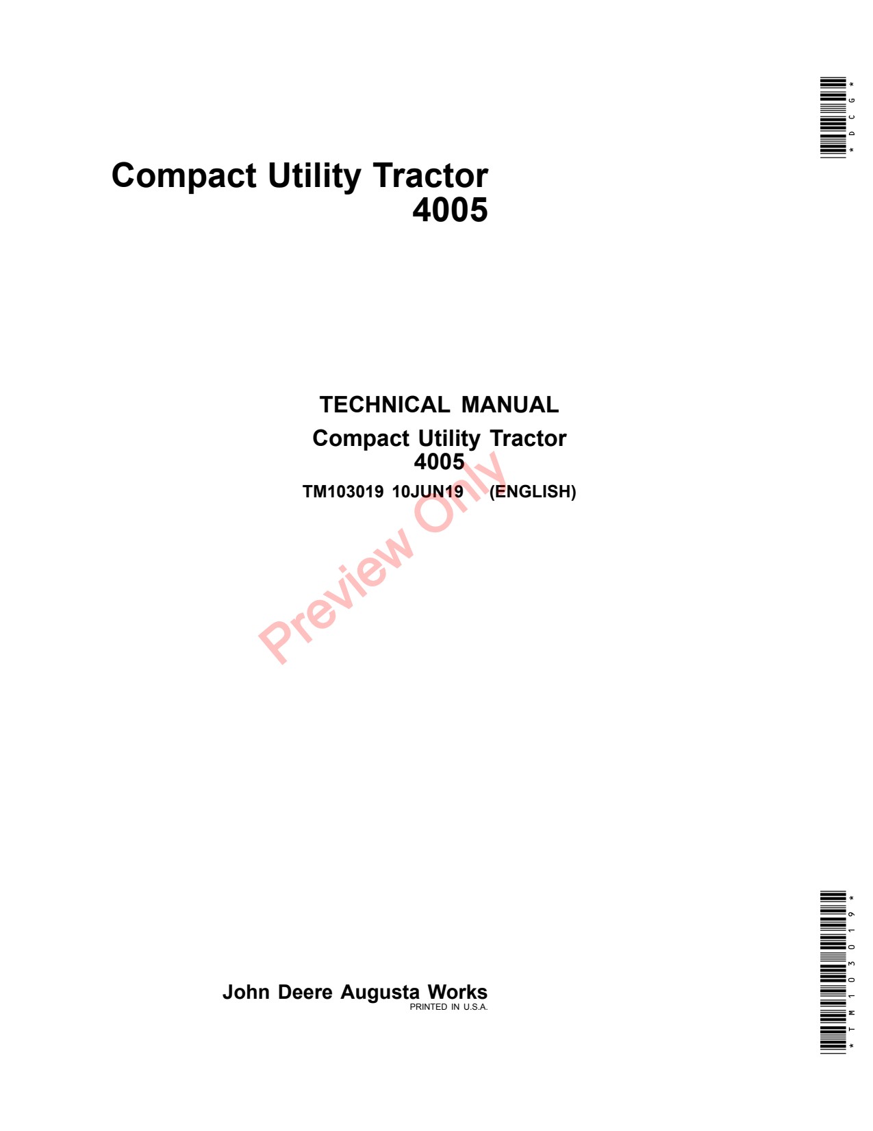 John Deere 4005 Compact Utility Tractor Technical Manual TM103019 1 John Deere 4005 Compact Utility Tractor Technical Manual TM103019
