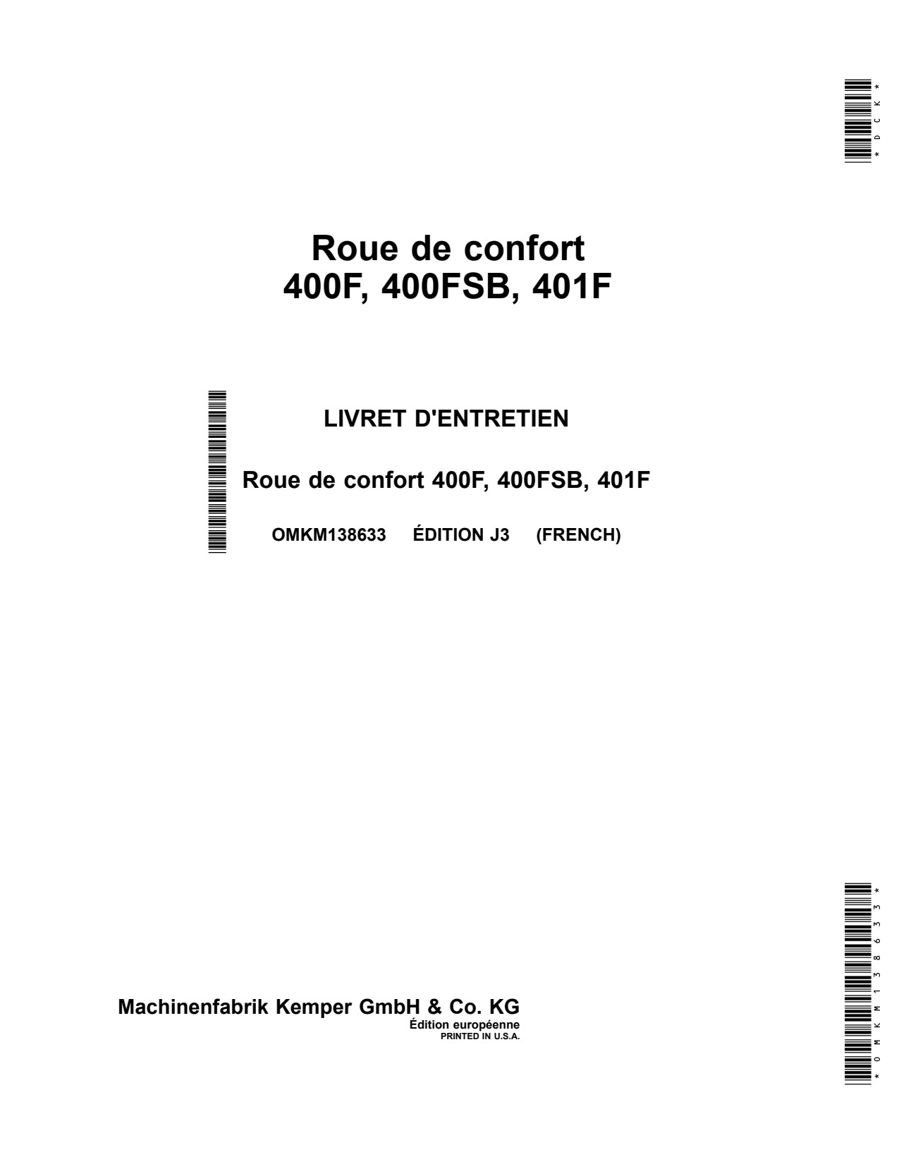 John Deere 400F 400FSB 401F Comfort Support Wheel Operator Manual OMKM138633 FR 1 John Deere 400F 400FSB 401F Comfort Support Wheel Operator Manual OMKM138633 FR