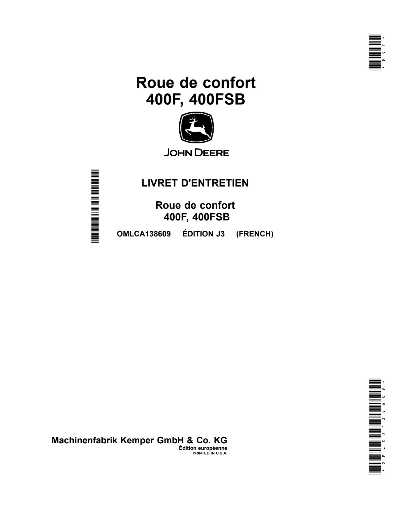 John Deere 400F 400FSB Comfort Support Wheel Operator Manual OMLCA138609 FR 1 John Deere 400F 400FSB Comfort Support Wheel Operator Manual OMLCA138609 FR