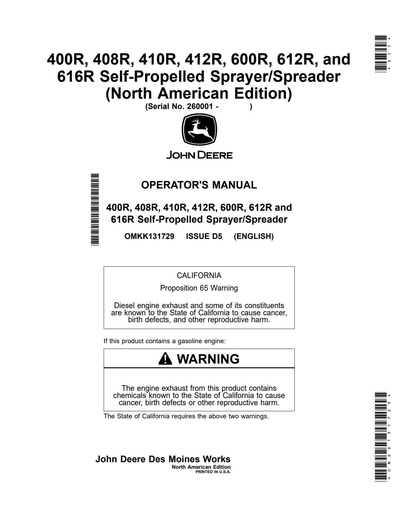 John Deere 400R 408R 410R 412R 600R 612R 616R Self-Propelled Sprayer Operator Manual OMKK131729 1 John Deere 400R 408R 410R 412R 600R 612R 616R Self-Propelled Sprayer Operator Manual OMKK131729